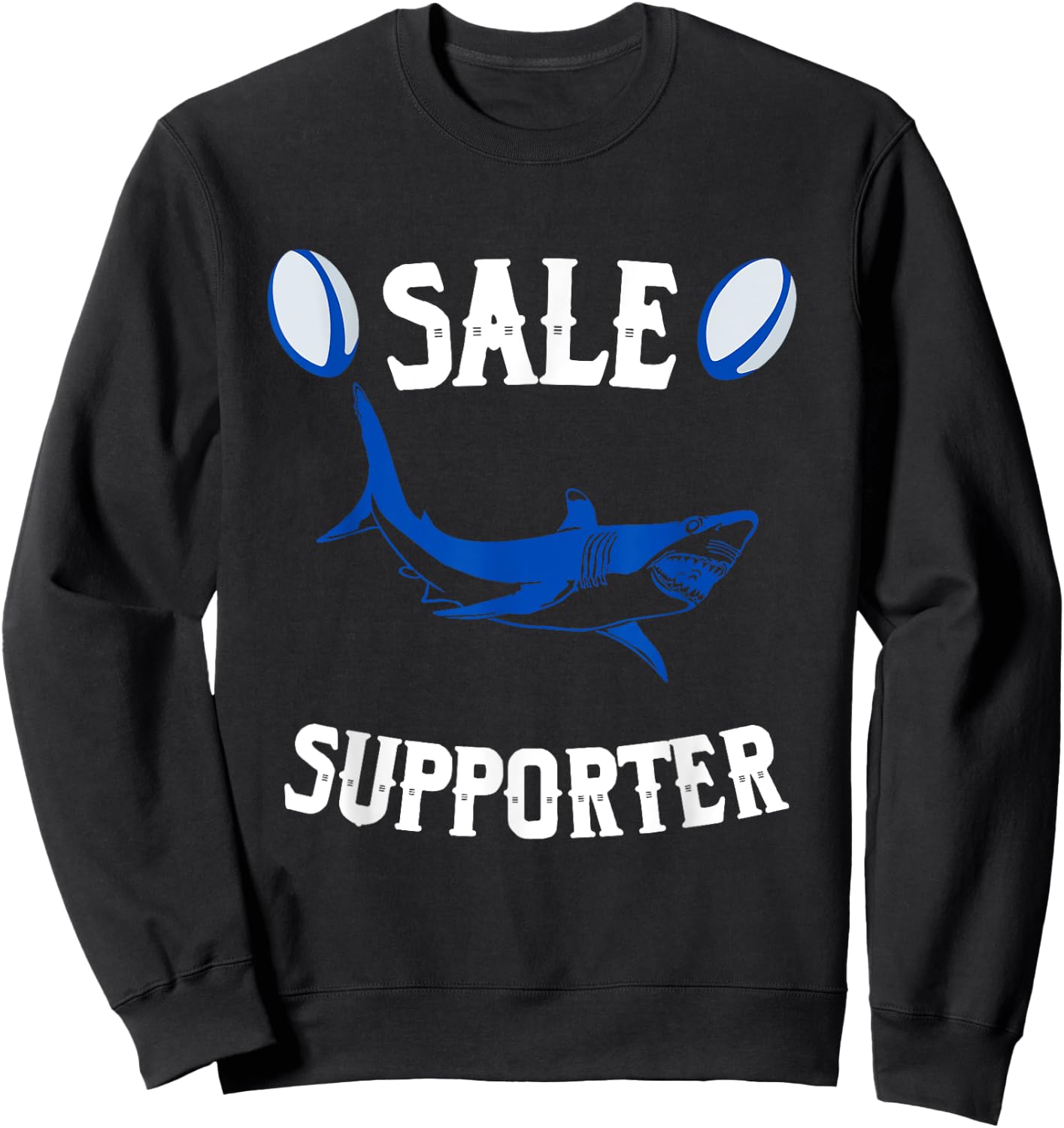 Sale Supporter Rugby Rugbyman Funny Rugby Ball Sweatshirt - Sweatshirt | Black