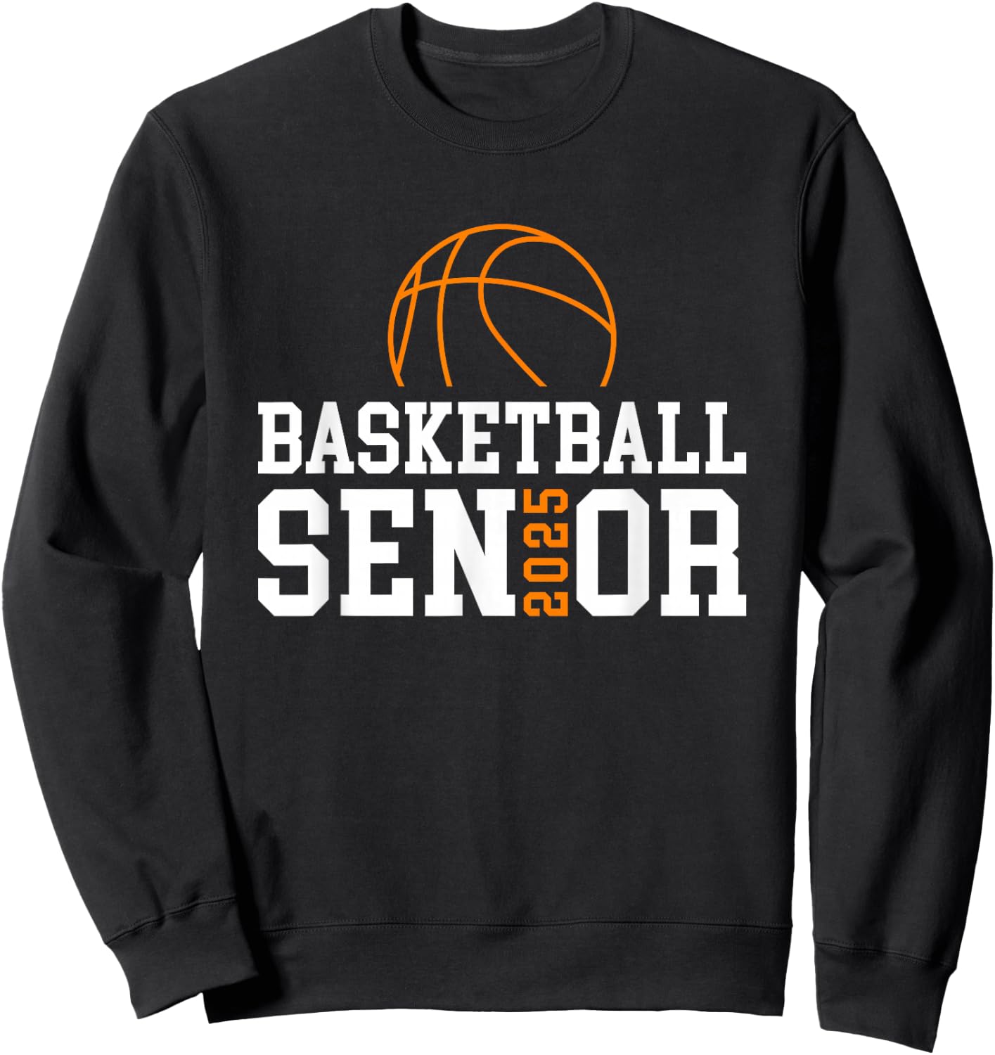 Class of 2025 Basketball Senior Night Sweatshirt - Sweatshirt | Black