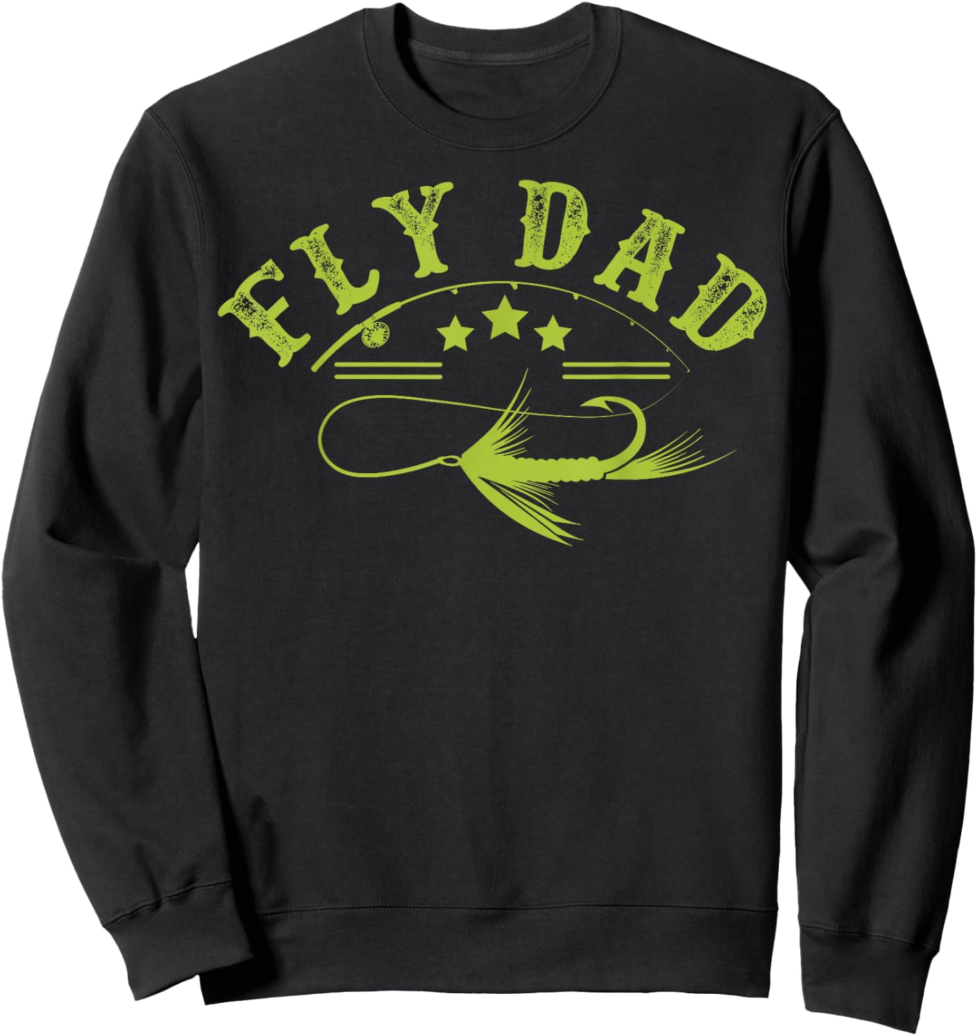 Dad Fly Fishing Fisherman Sweatshirt - Sweatshirt | Black