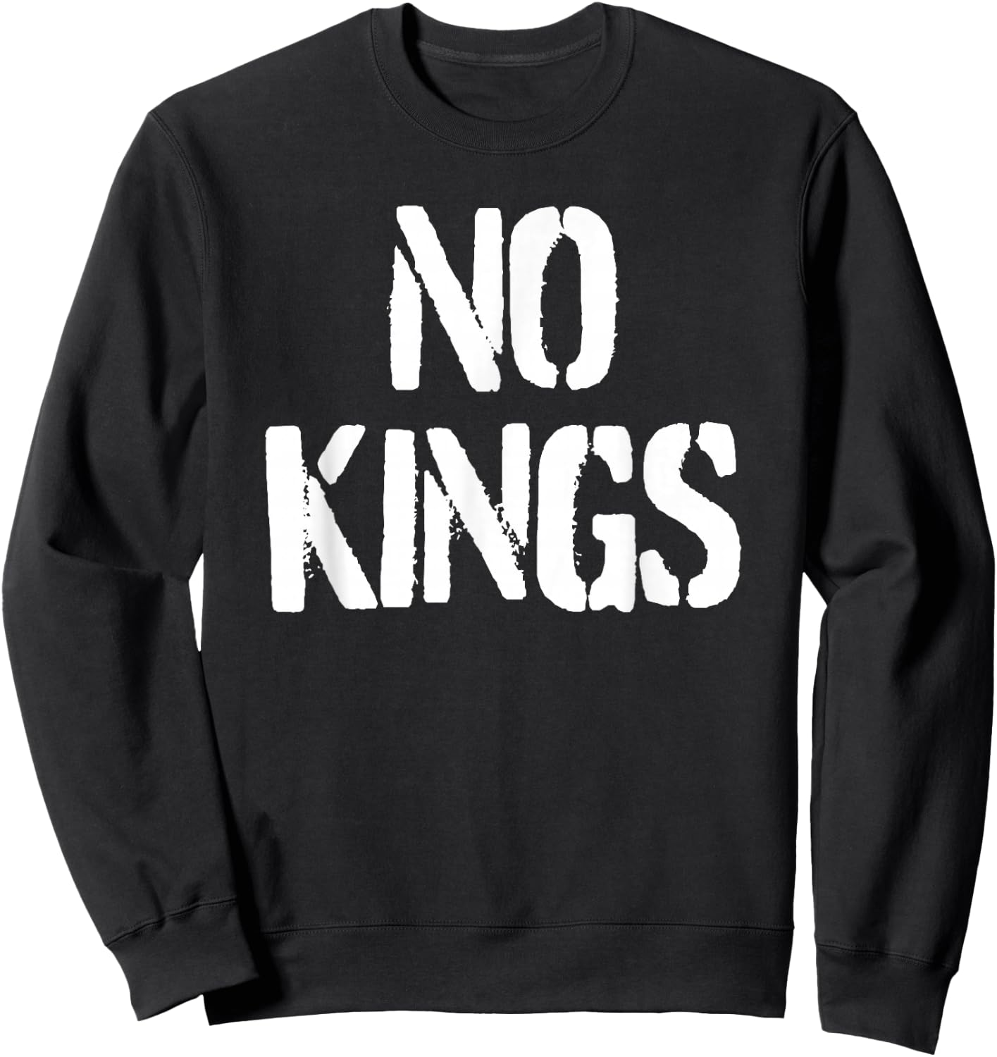 Trending No Kings -Adults Black Modern King Letter Print Sweatshirt - Sweatshirt | Black