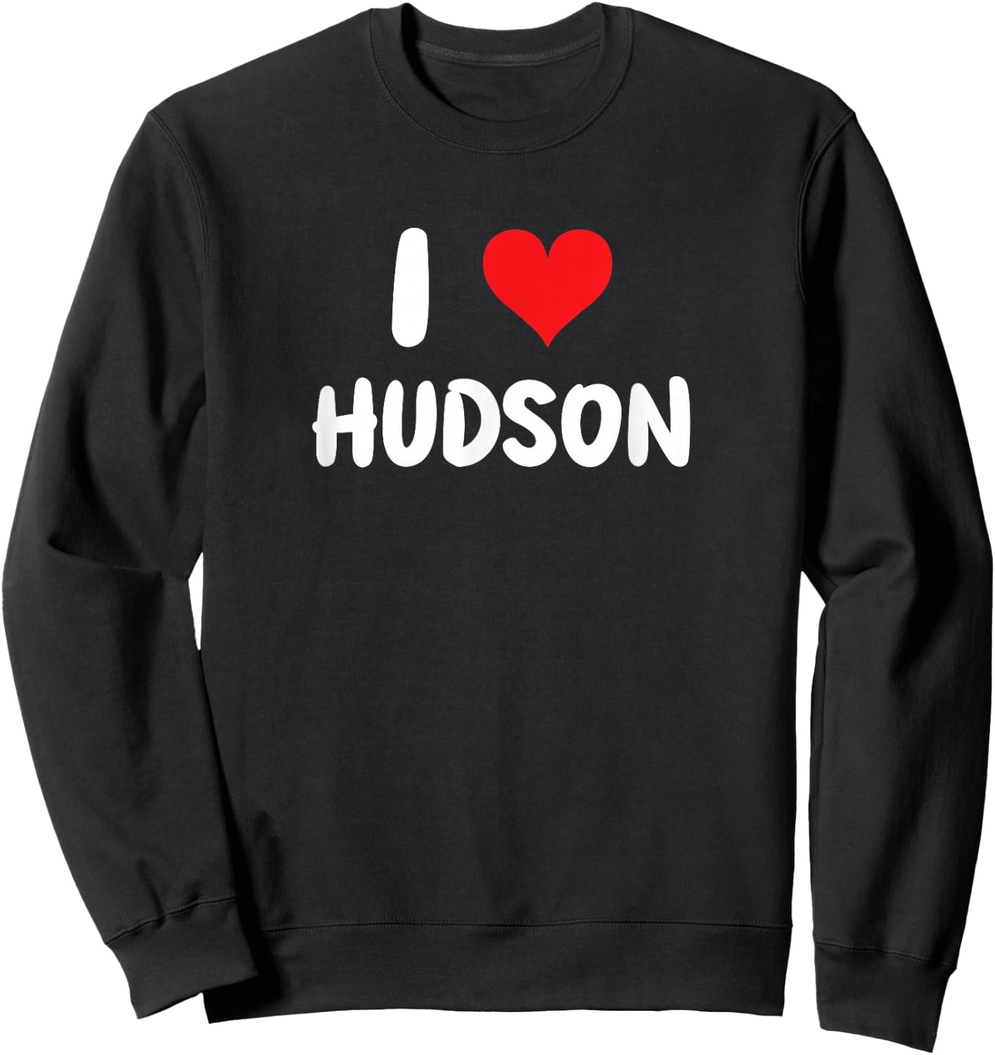I Love Hudson - Heart Sweatshirt - Sweatshirt | Black