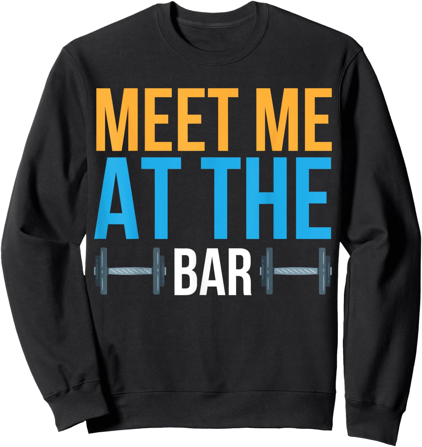 Meet Me At The Bar Sweatshirt - Sweatshirt | Black