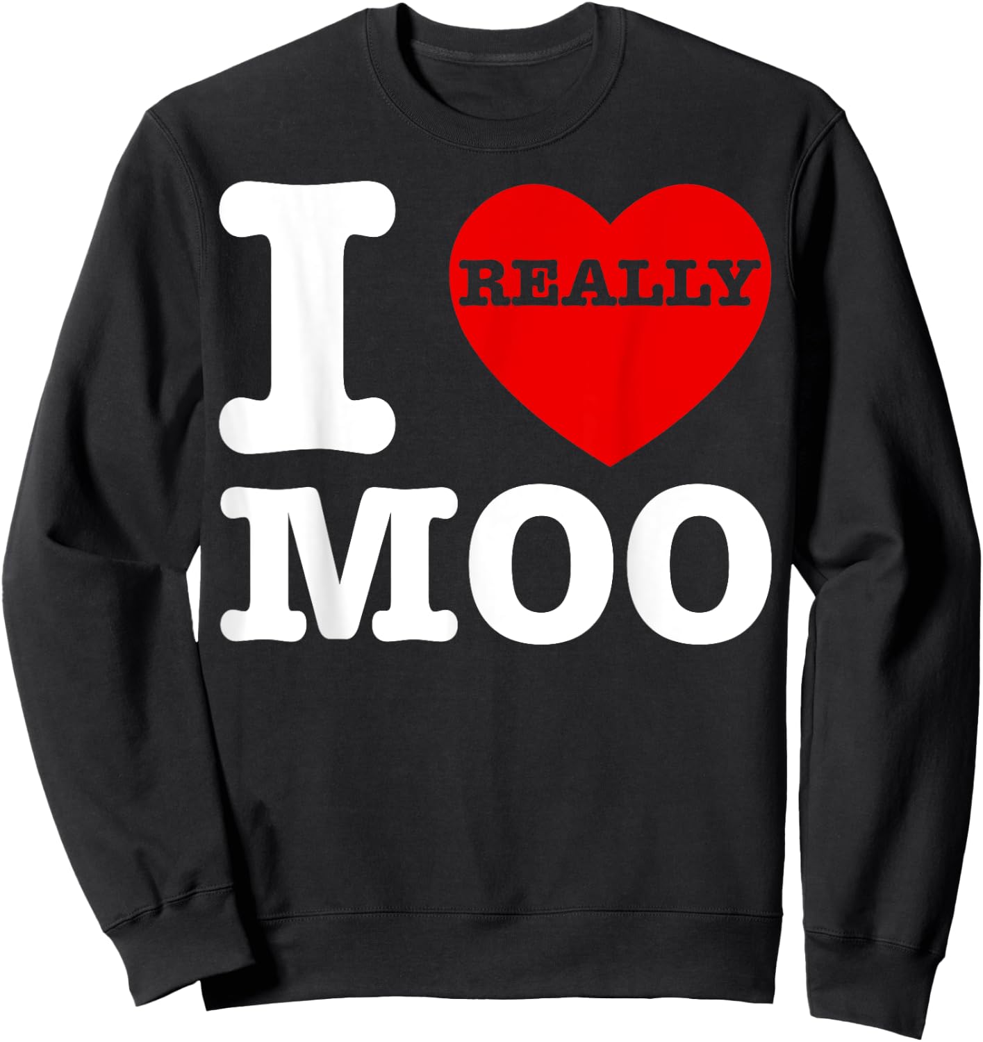 Funny I Love Moo Heart Cows Farmer Day Lover Men Women Kids Sweatshirt - Sweatshirt | Black
