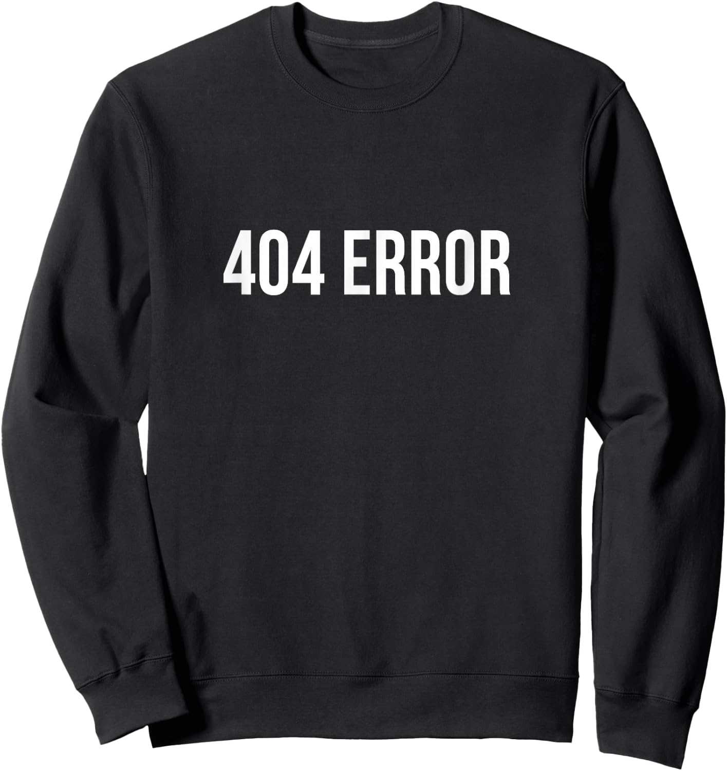 404 Error Sweatshirt - Sweatshirt | Black