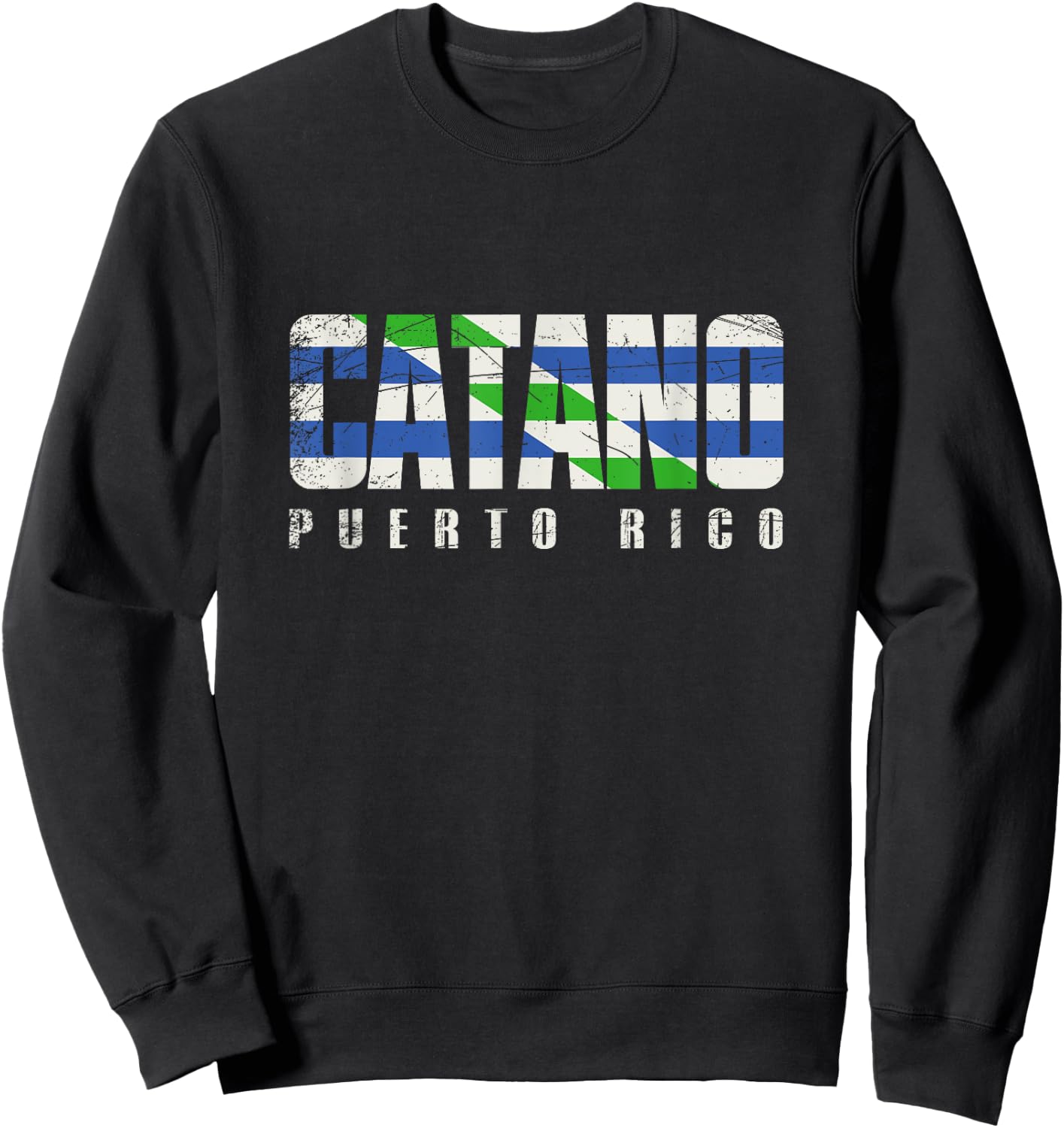 Cataño City in Puerto Rico, Cataño Flag Sweatshirt - Sweatshirt | Black