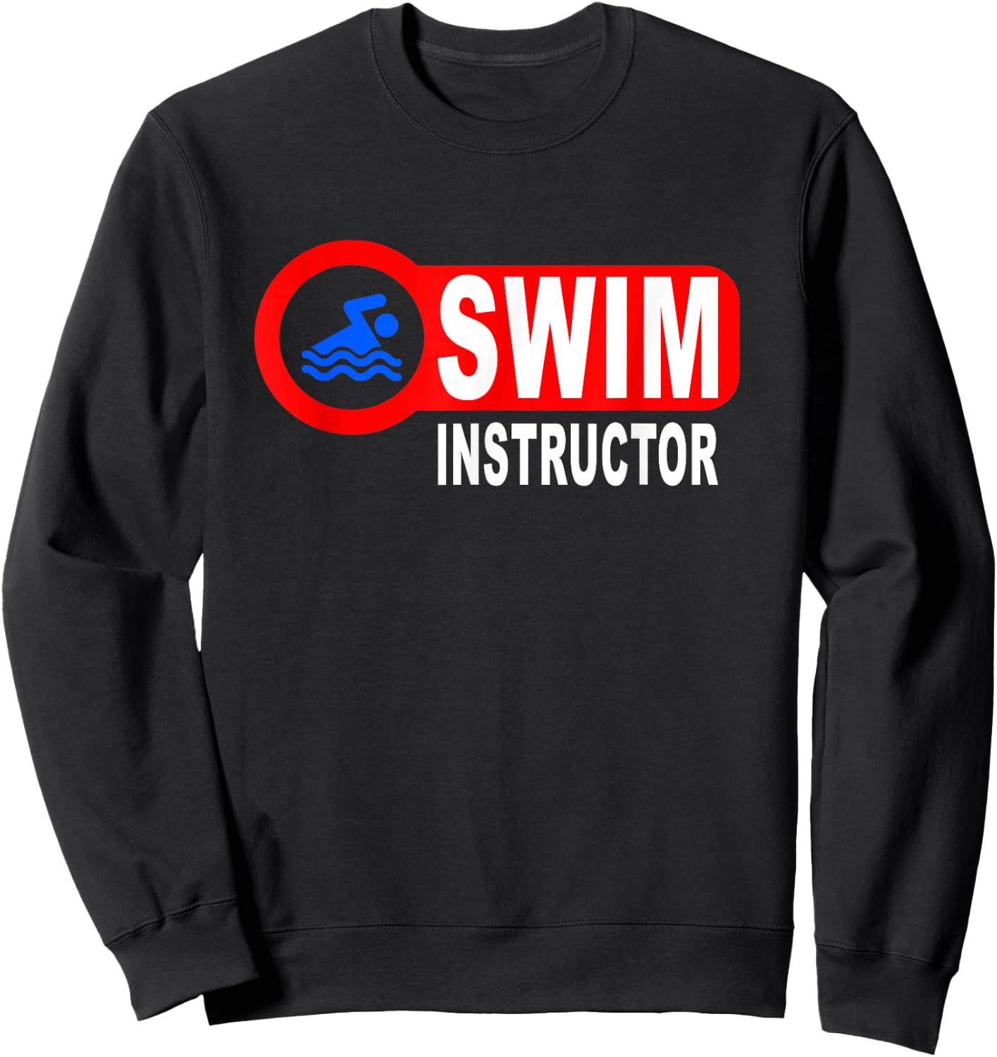 Swim Instructor Fun Swimming Teacher Graphic Art Sweatshirt - Sweatshirt | Black