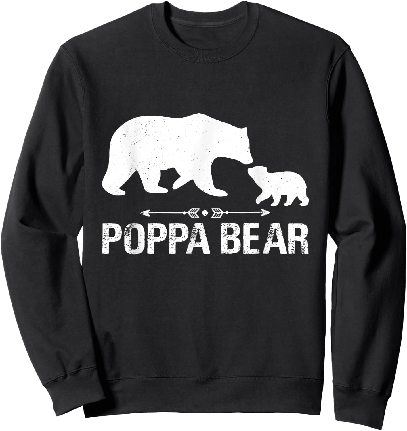 Poppa Bear Happy Father's Day Matching Family Dad Grandpa Sweatshirt - Sweatshirt | Black