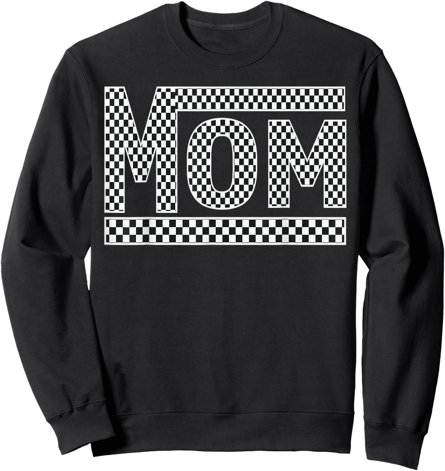 MOM Checkered Mother Mama Women Racing Pit Crew Funny Sweatshirt - Sweatshirt | Black