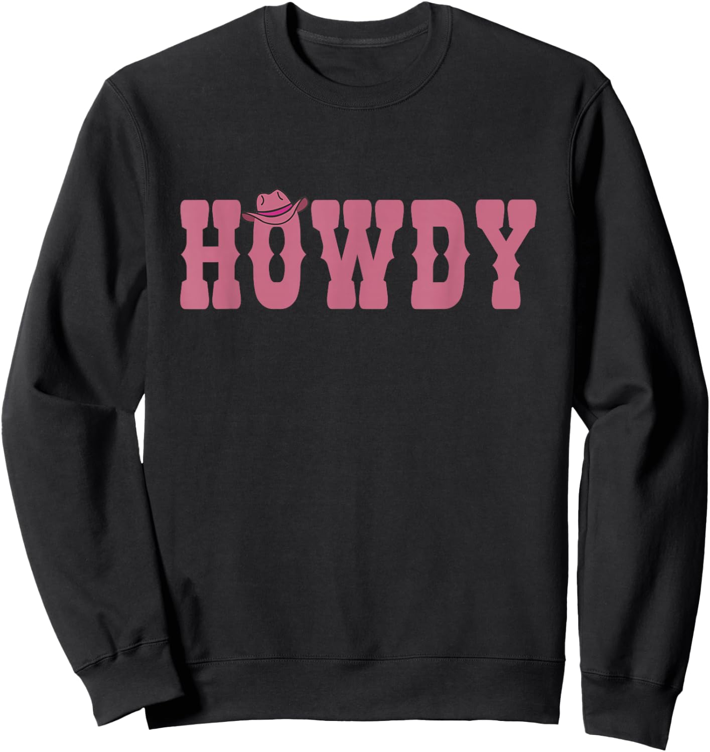 Howdy Rodeo Western Country Southern Sweatshirt - Sweatshirt | Black