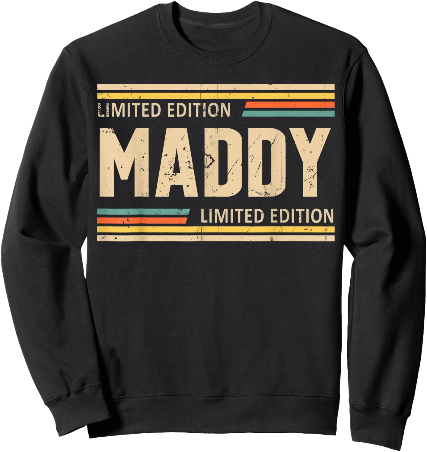 MADDY Limited Edition Shirt MADDY Name Personalized Sweatshirt - Sweatshirt | Black