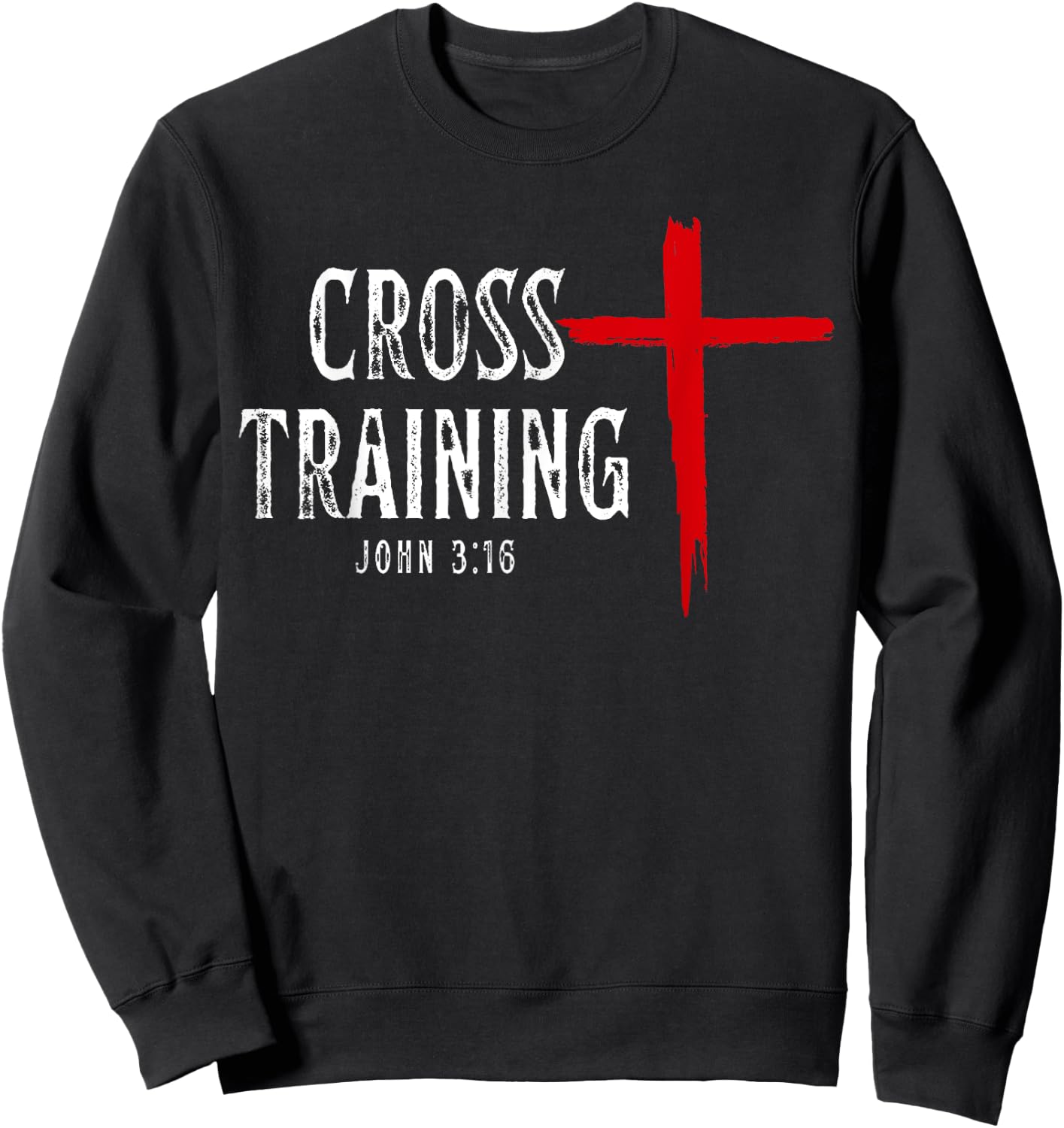 Cross Training Christian Workout Faith Religious Jesus Sweatshirt - Sweatshirt | Black