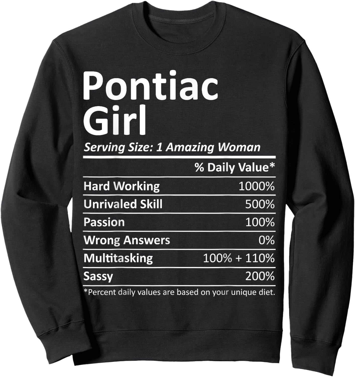 PONTIAC GIRL IL ILLINOIS Funny City Home Roots USA Gift Sweatshirt - Sweatshirt | Black