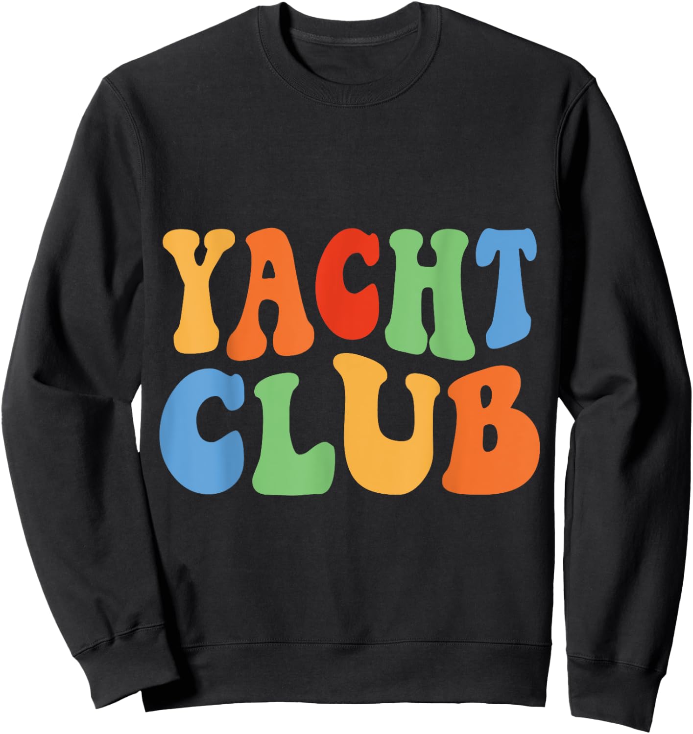 Vintage Men Women Boys Girls Funny Retro Yacht Club Sweatshirt - Sweatshirt | Black