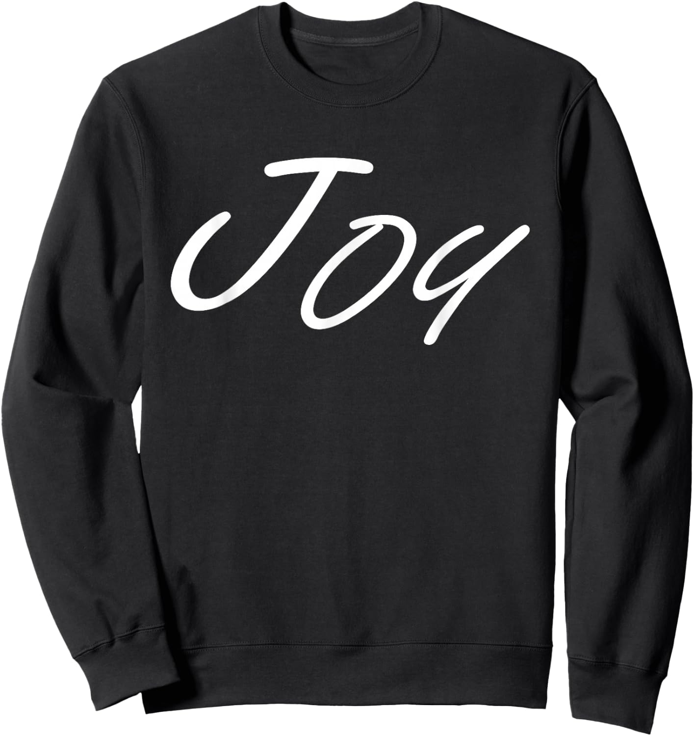 Joy - Clothing that says Joy Inspire Sweatshirt - Sweatshirt | Black