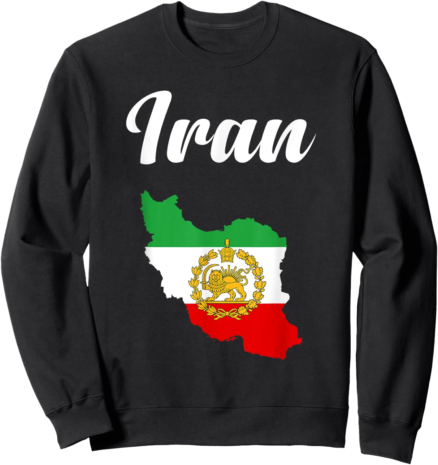 Iran Lion Sun Flag,Iran,Persian,Iran map,Flag of Iran. Sweatshirt - Sweatshirt | Black