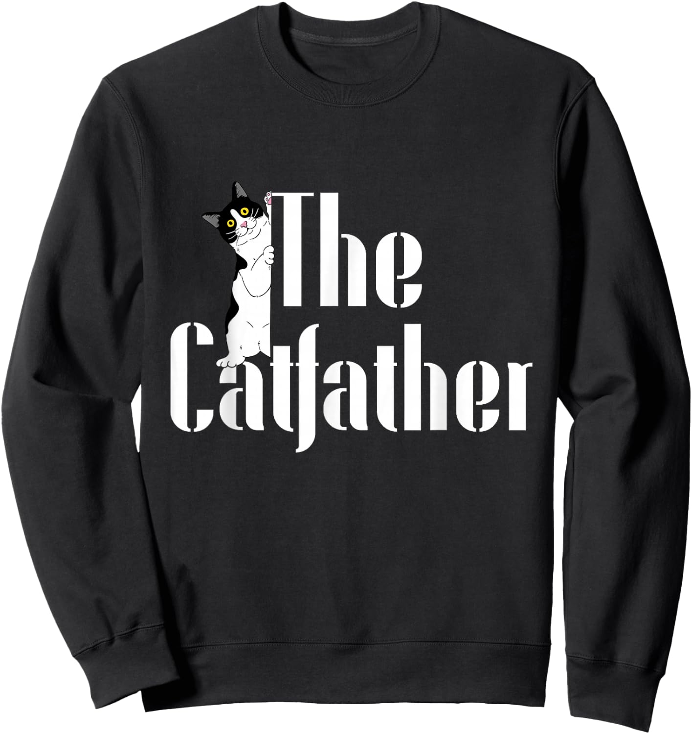 The Catfather Funny Cute Cat Dad Father Day Pet Kitty Lover Sweatshirt - Sweatshirt | Black