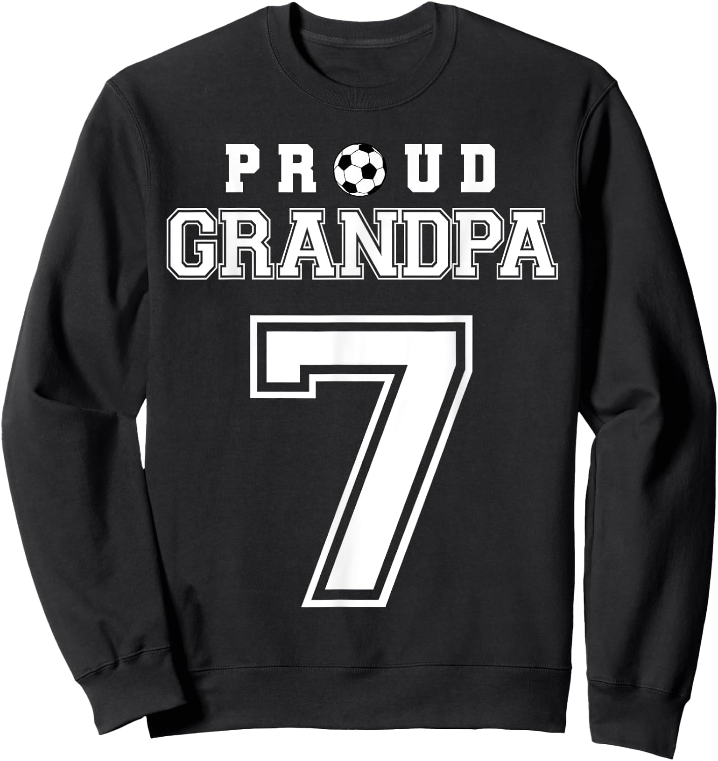 Number 7 Custom Proud Soccer Futbol Grandpa Personalized Sweatshirt - Sweatshirt | Black