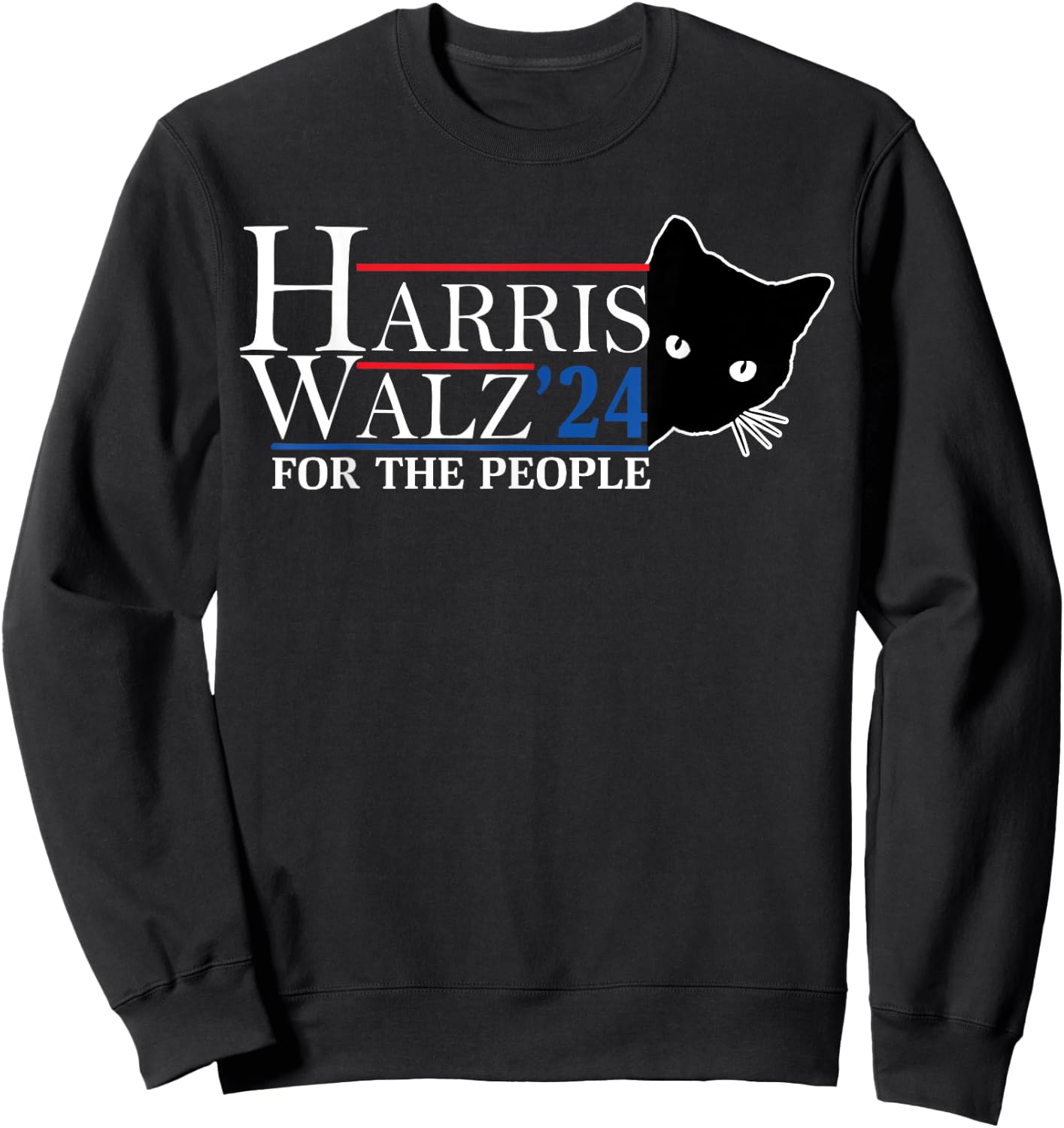 Harris Waltz 2024 For The People Cat Lady Kamala Harris 2024 Sweatshirt - Sweatshirt | Black