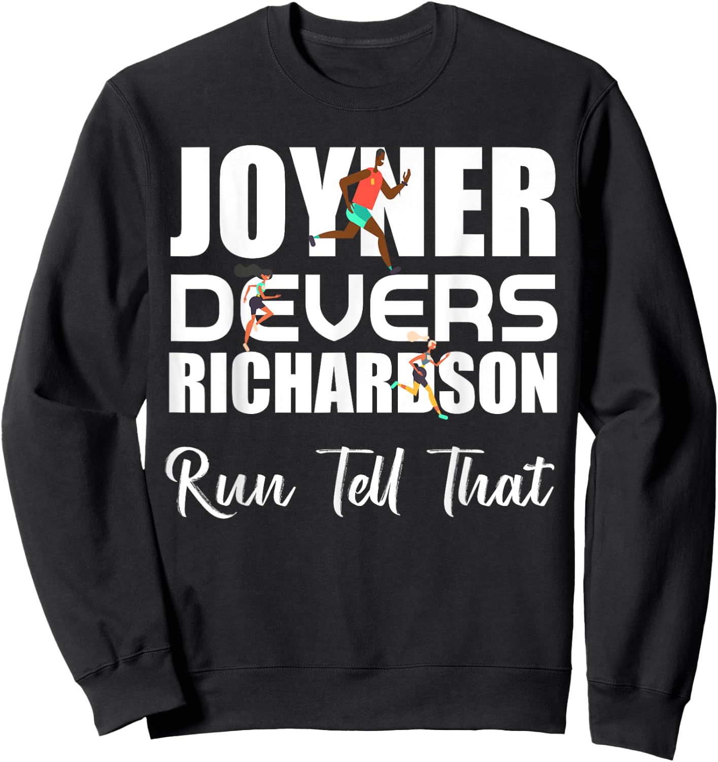 Sha'Carri, Run Tell That, Track and Field Running Sweatshirt - Sweatshirt | Black