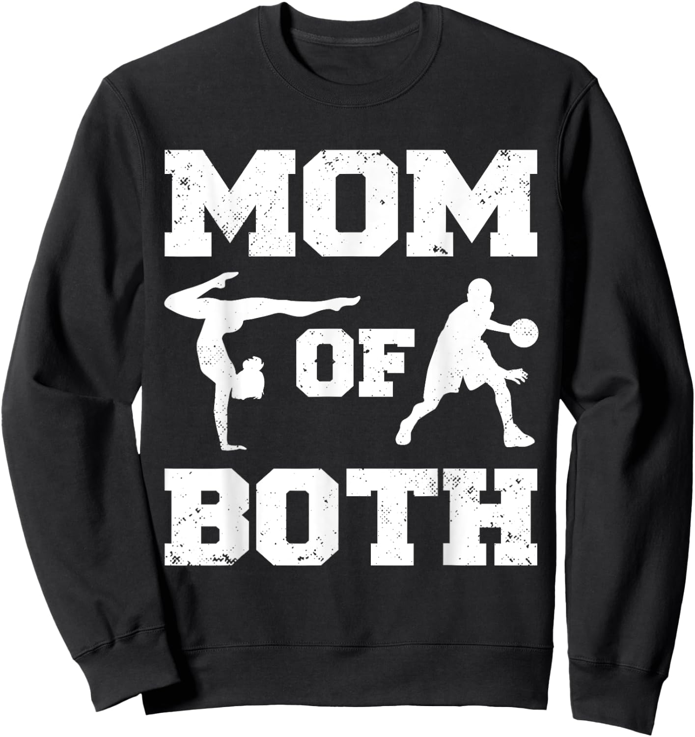 Mom Of Both Funny Basketball Gymnastics Mom Sweatshirt - Sweatshirt | Black