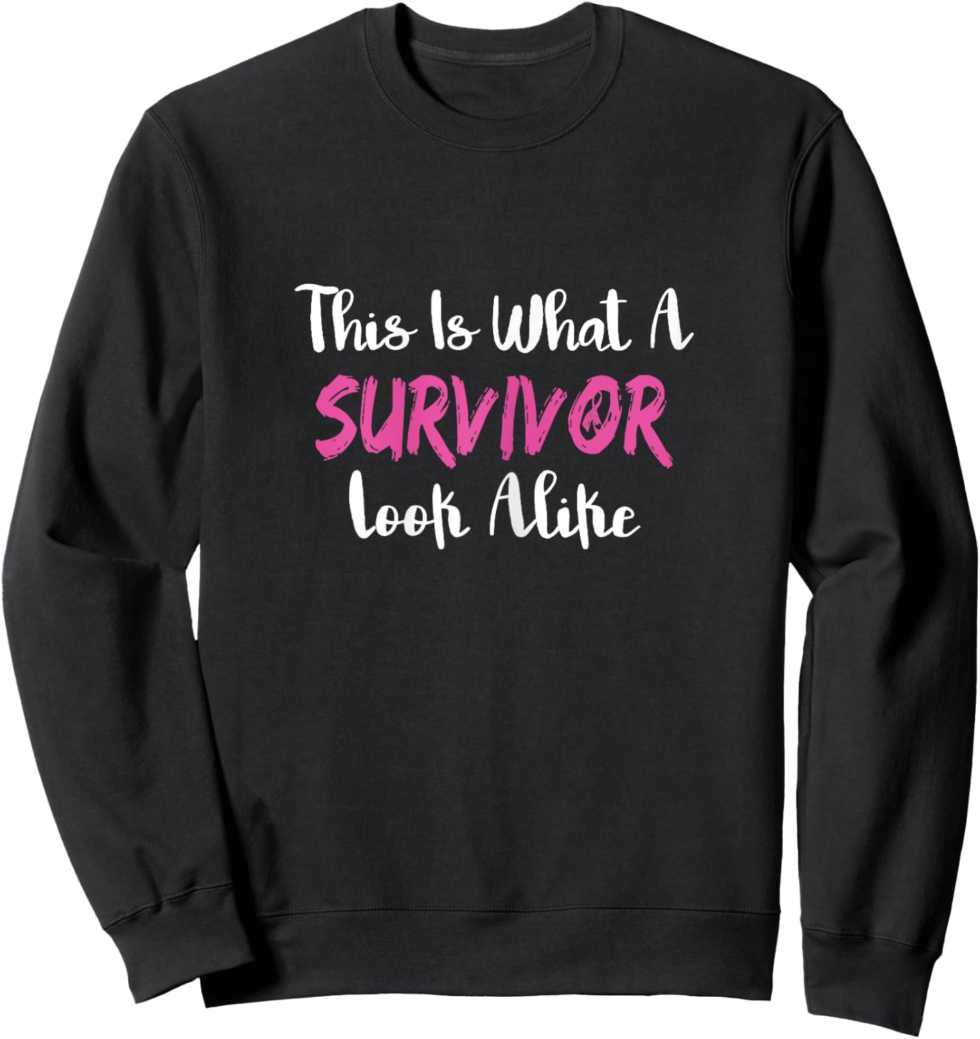 Women Cancer Survivor Women Gift Breast Cancer Sweatshirt - Sweatshirt | Black
