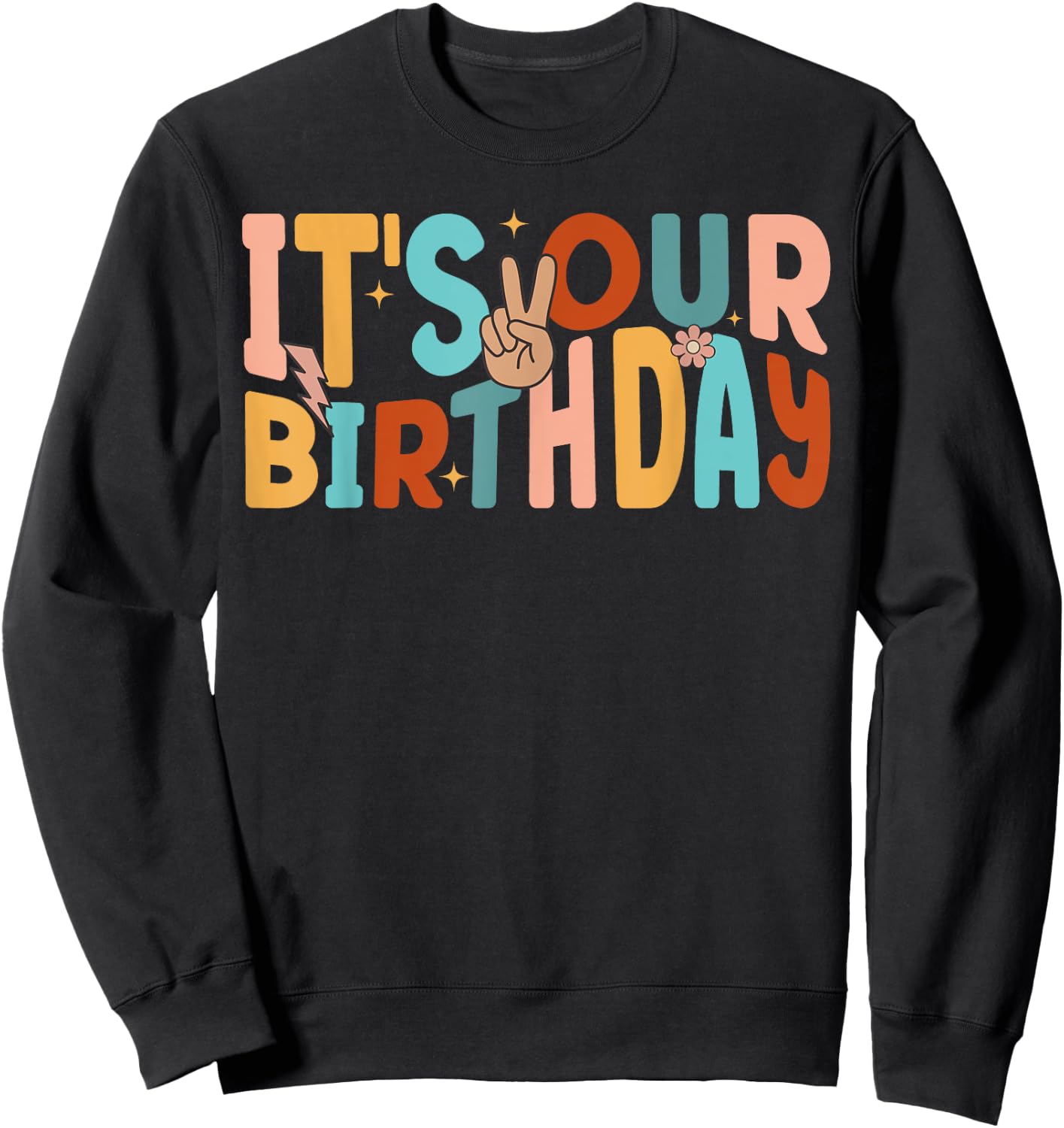 It's Our Birthday Twins Matching Girl's Women's Groovy Retro Sweatshirt - Sweatshirt | Black
