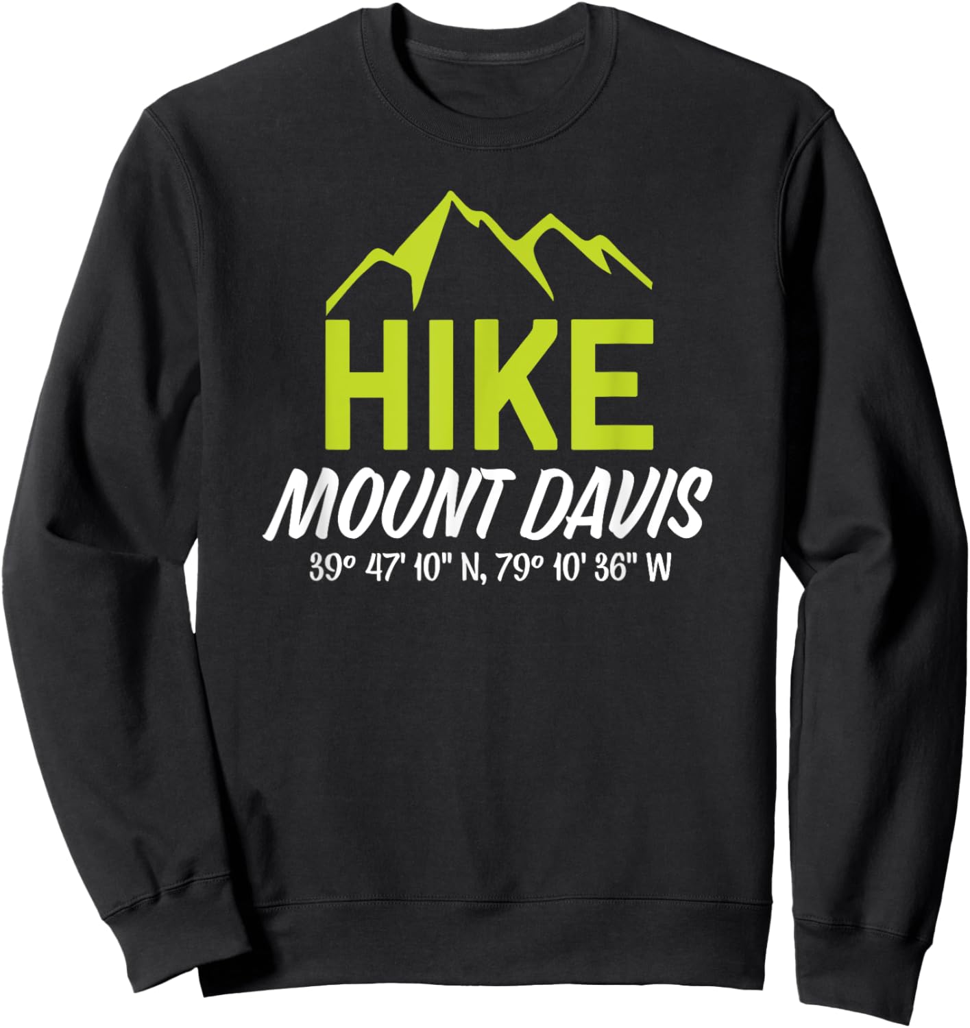 Hike Mount Davis Pennsylvania Shirt Sweatshirt - Sweatshirt | Black