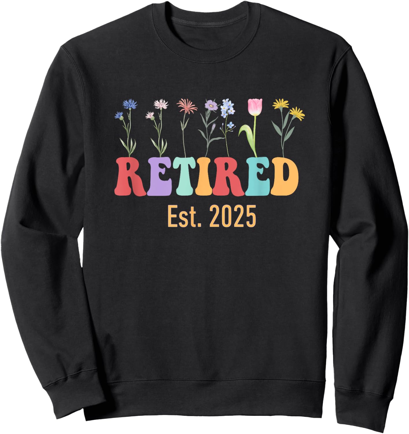Retired Est 2025 Groovy Retired Teacher Funny Retirement Sweatshirt - Sweatshirt | Black