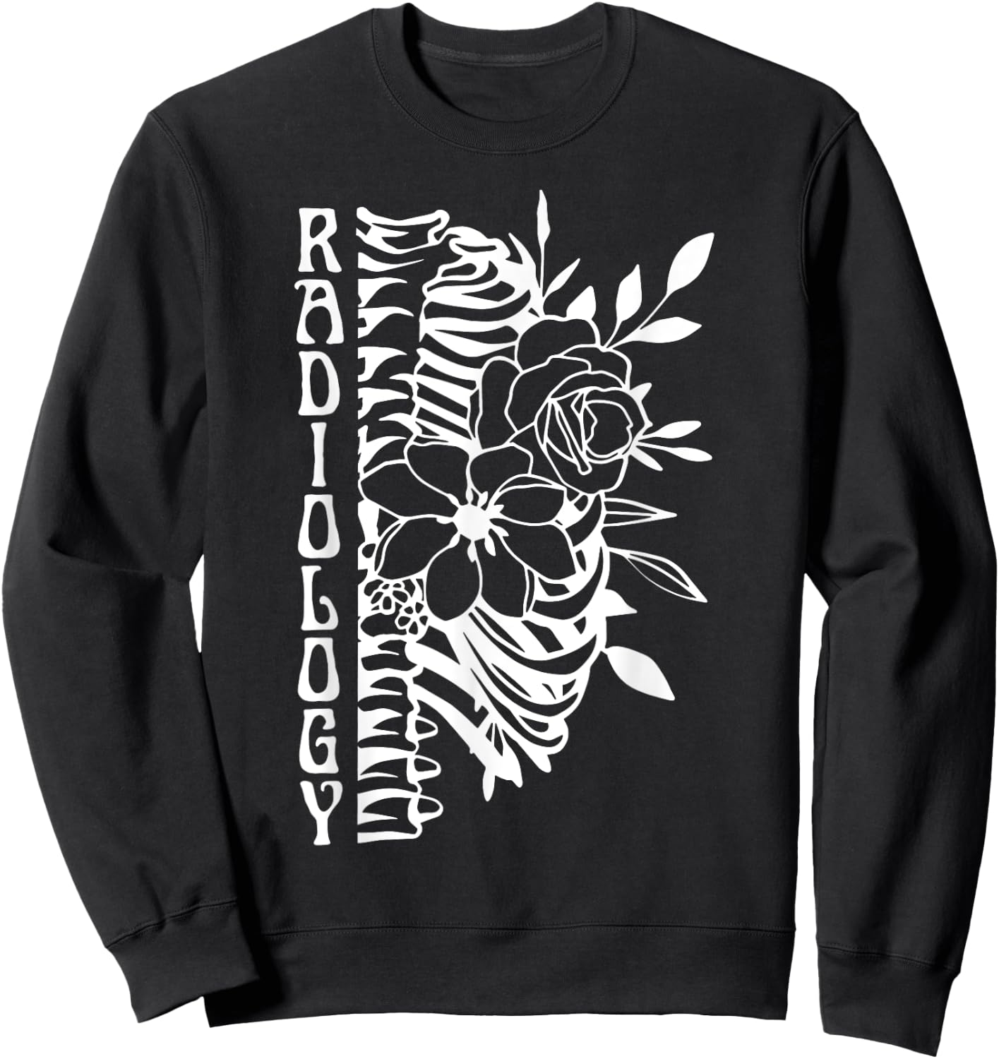 Radiology Technologist Skeleton Floral X-Ray Rad Tech Sweatshirt - Sweatshirt | Black