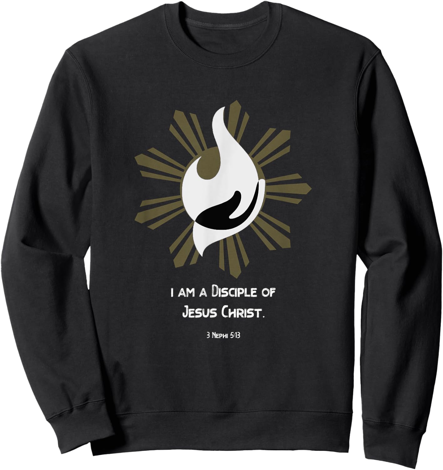 Christian Disciple Of Jesus Christ Gospel LDS YW YM Theme Sweatshirt - Sweatshirt | Black