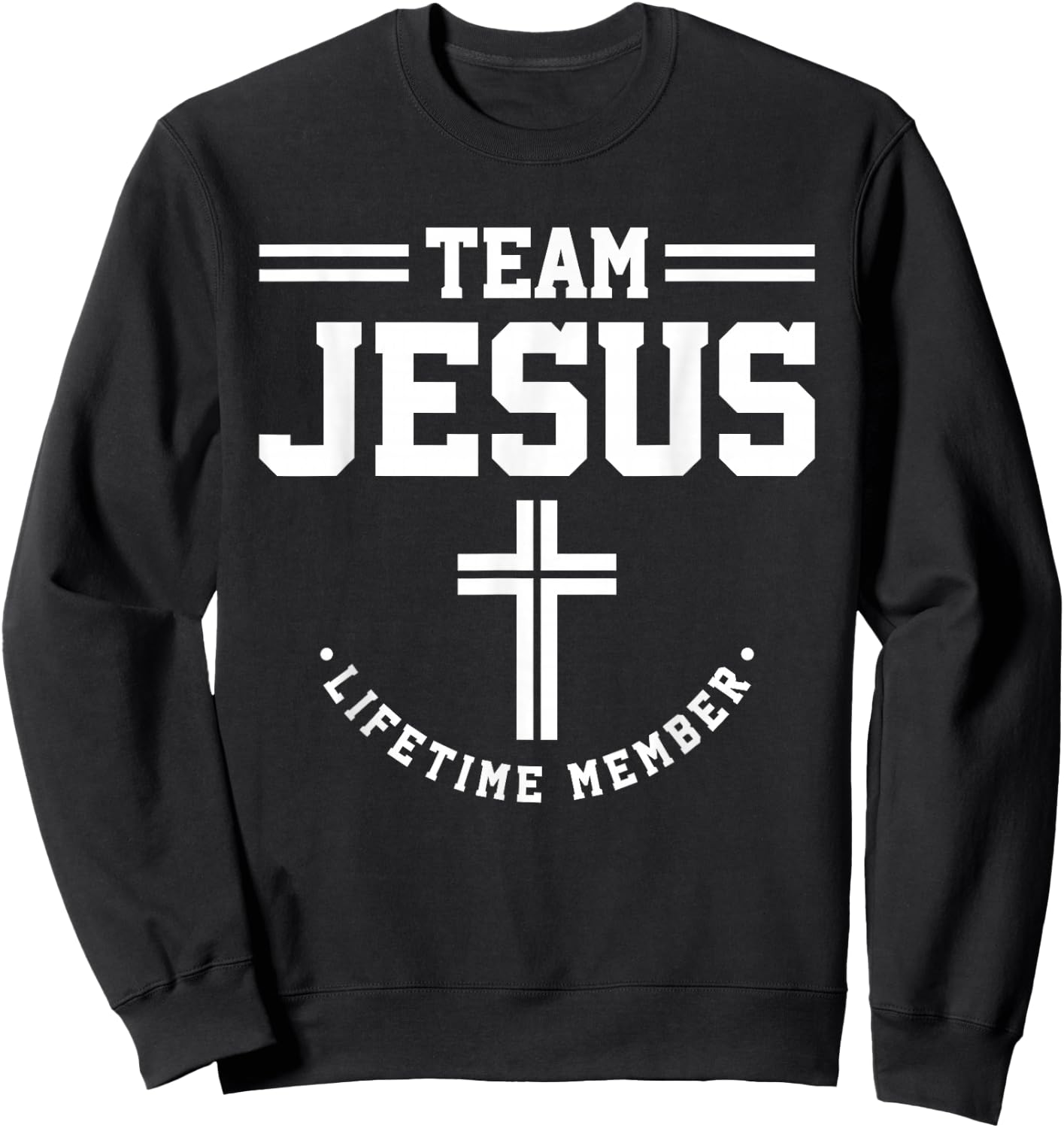 Christian - Team Jesus 03 Faith Hope Love Sweatshirt - Sweatshirt | Black