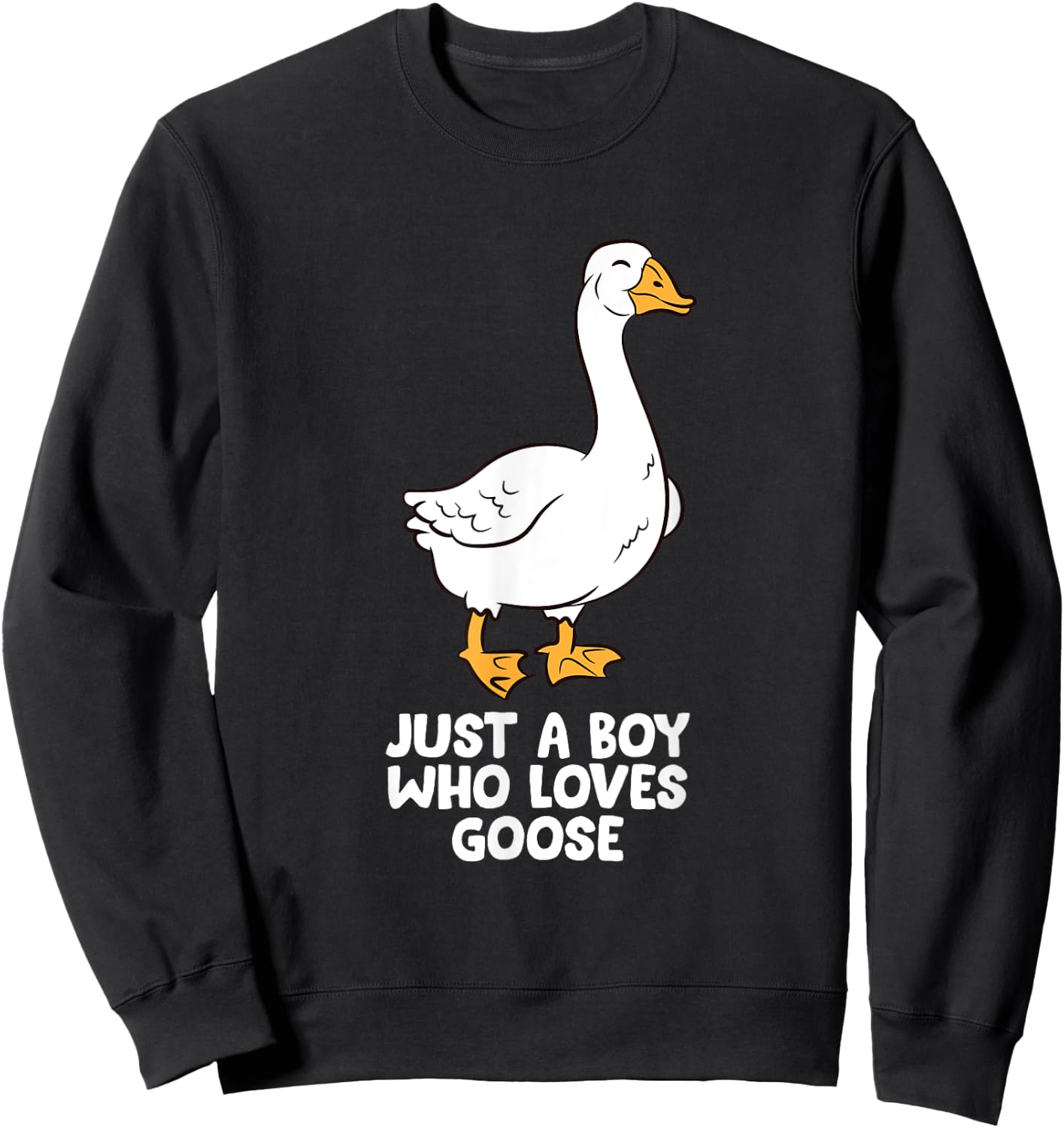 Goose Boy Gift Just a Boy Who Loves Goose Sweatshirt - Sweatshirt | Black