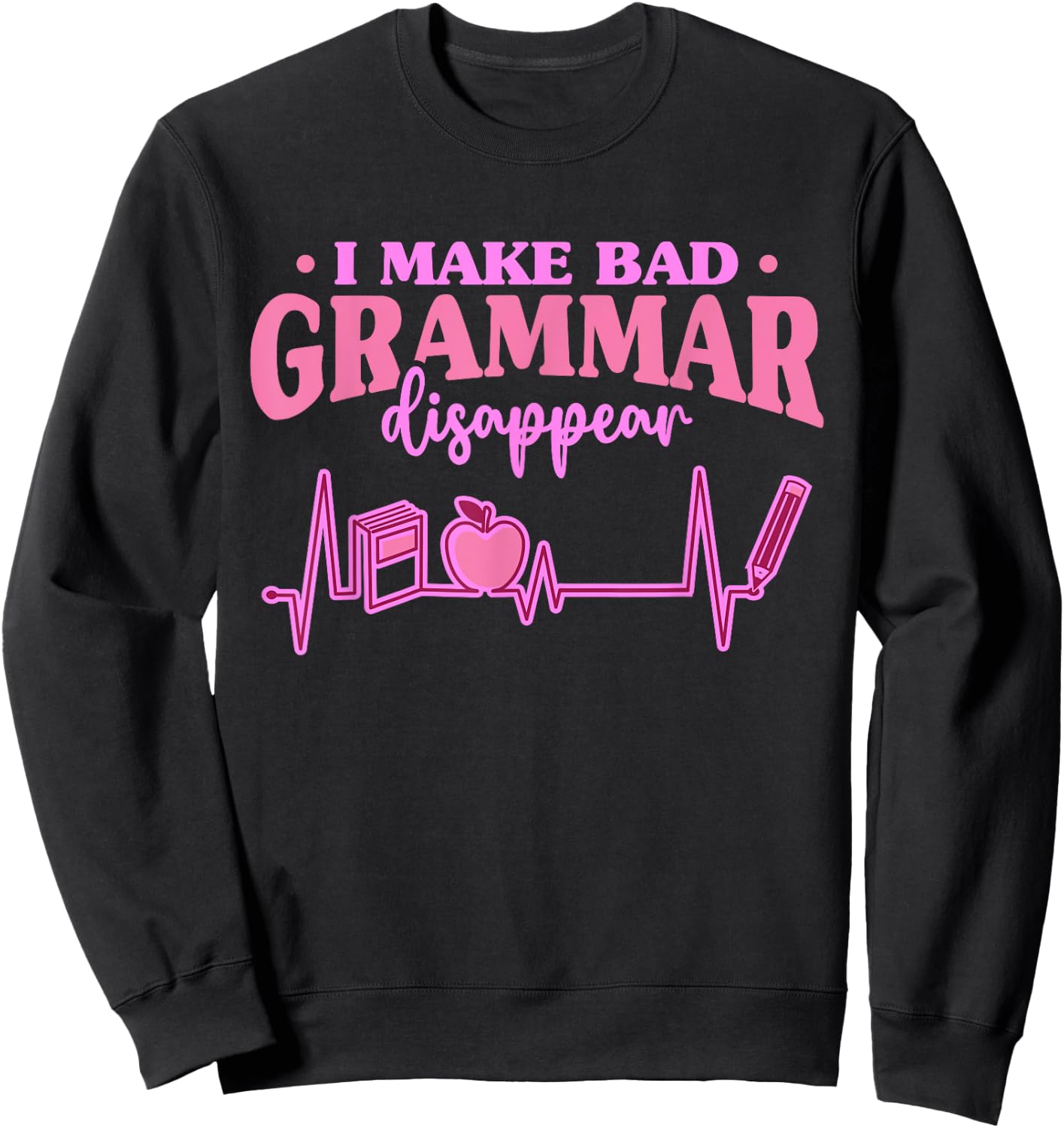 Book Grammar Police English Teacher Reading Women Kids Sweatshirt - Sweatshirt | Black