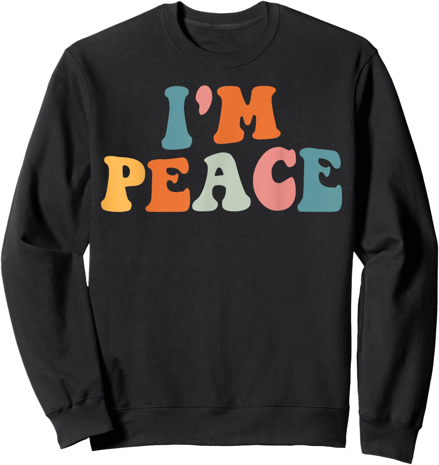 Im Peace I Come in Peace Couples Women Retro Groovy Sweatshirt - Sweatshirt | Black