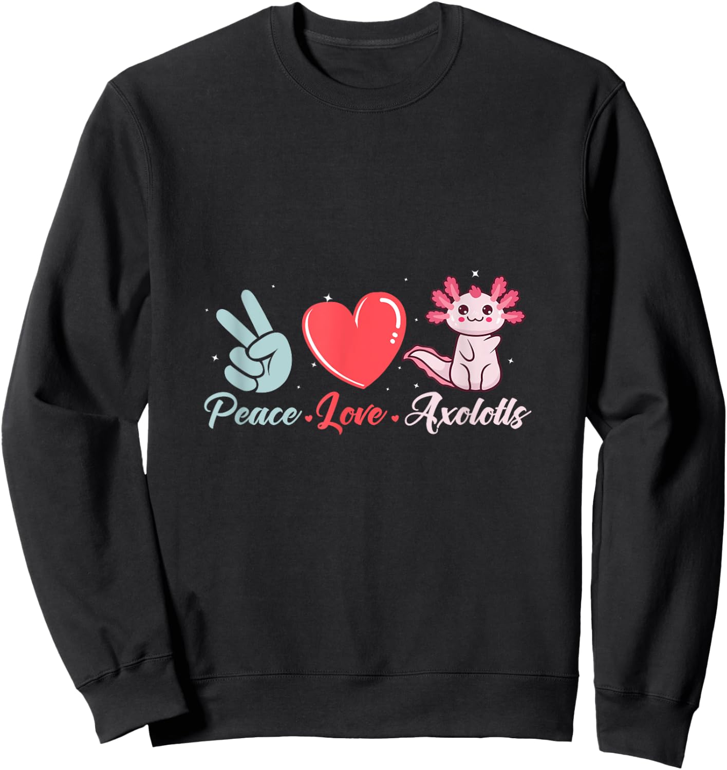 Axolotl Mexican Salamander Axolotl Sweatshirt - Sweatshirt | Black
