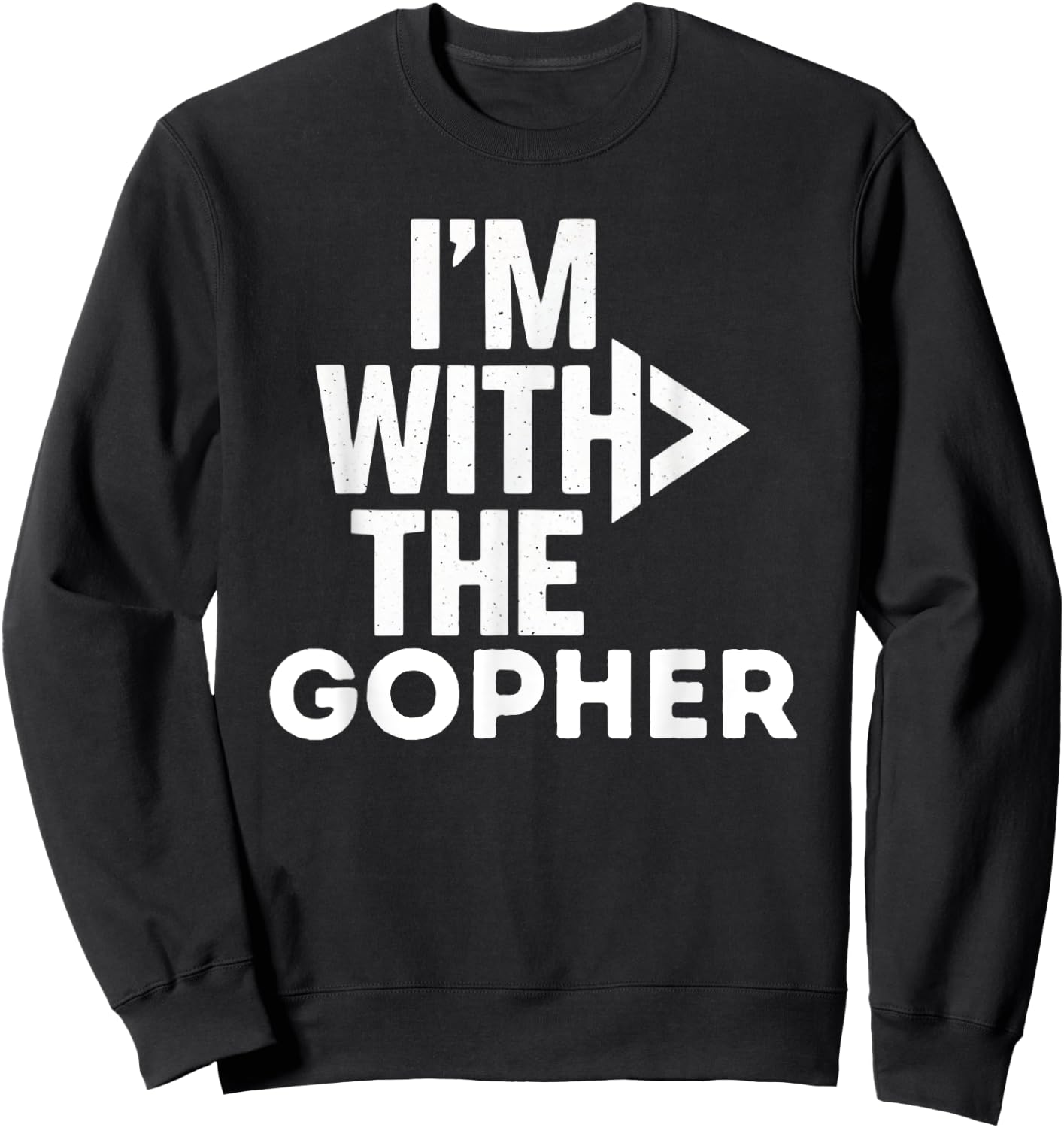 I'm With The Gopher Funny Costume Couples Matching Sweatshirt - Sweatshirt | Black