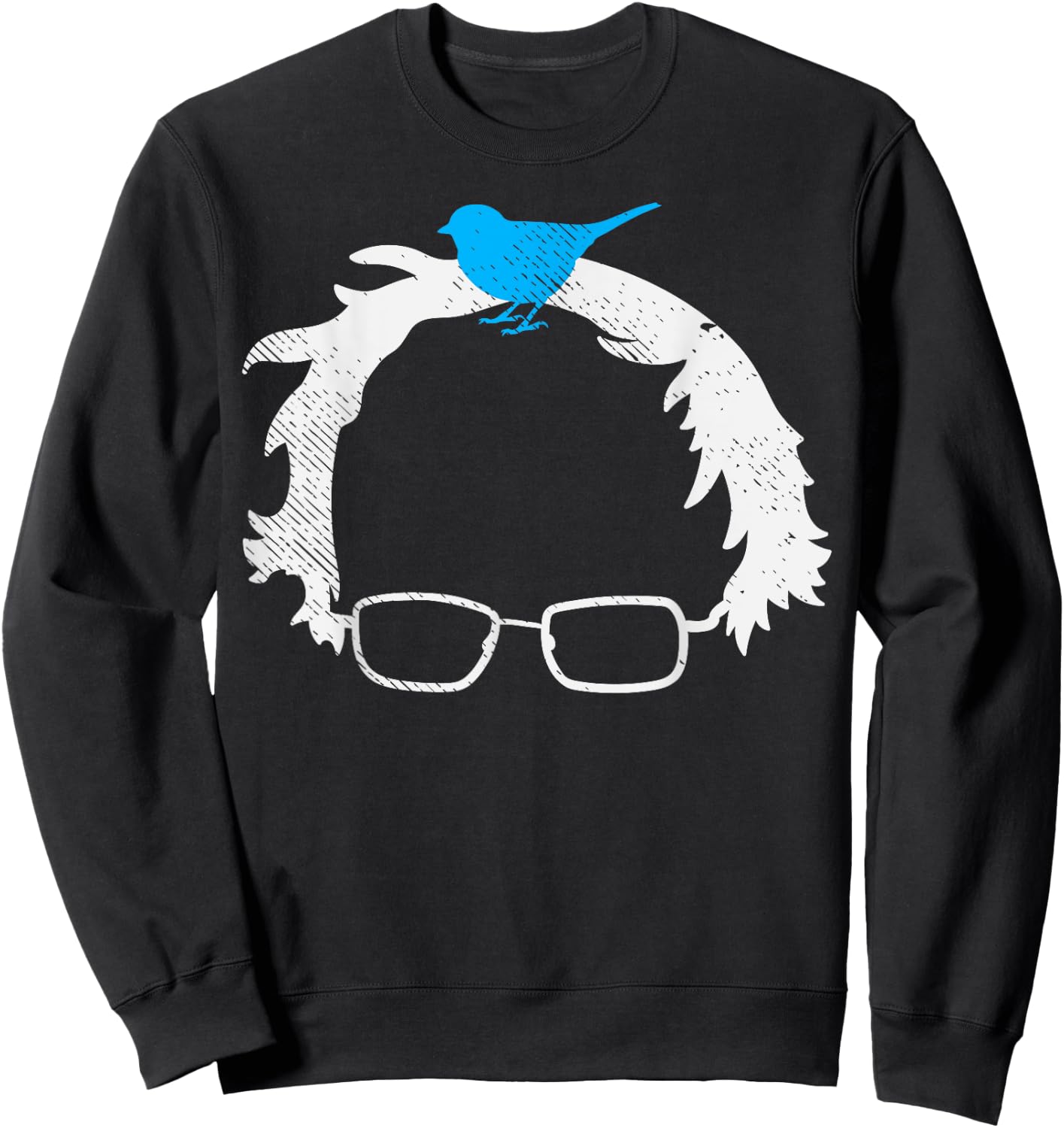 Bernie Sanders Wig Blue Bird Glasses 2020 Election President Sweatshirt - Sweatshirt | Black