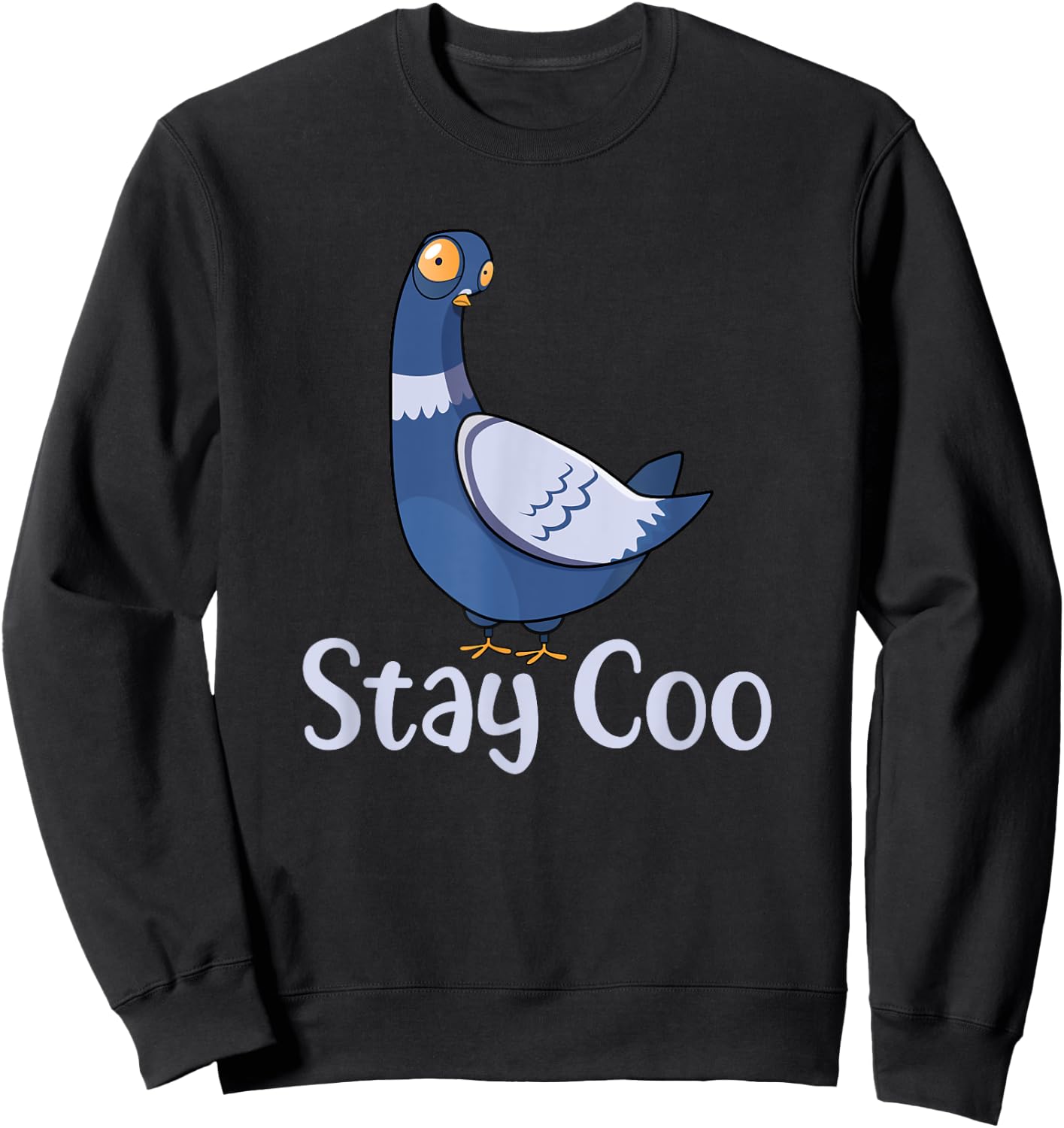Stay Coo Bird Birding Funny Cool Pigeon Sweatshirt - Sweatshirt | Black