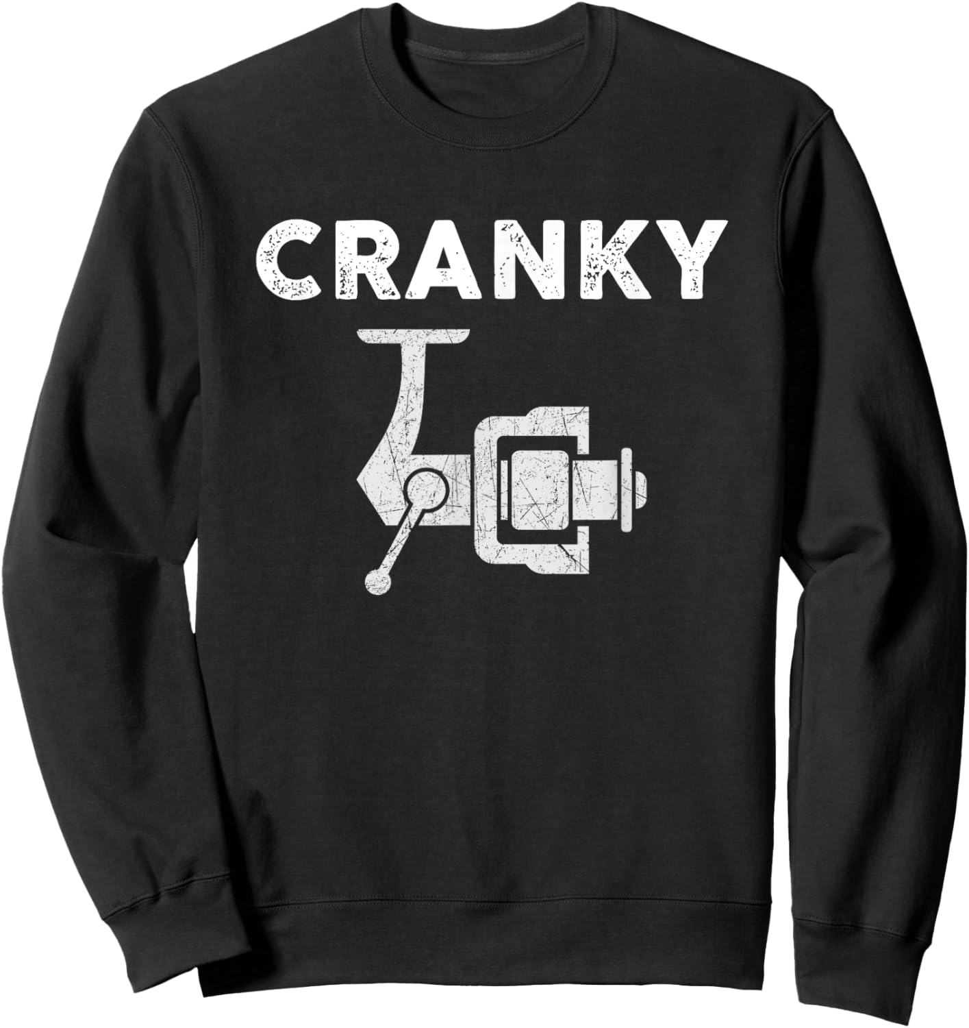 Funny Fathers Day Fishing Shirt Cranky Fishing Reel Sweatshirt - Sweatshirt | Black