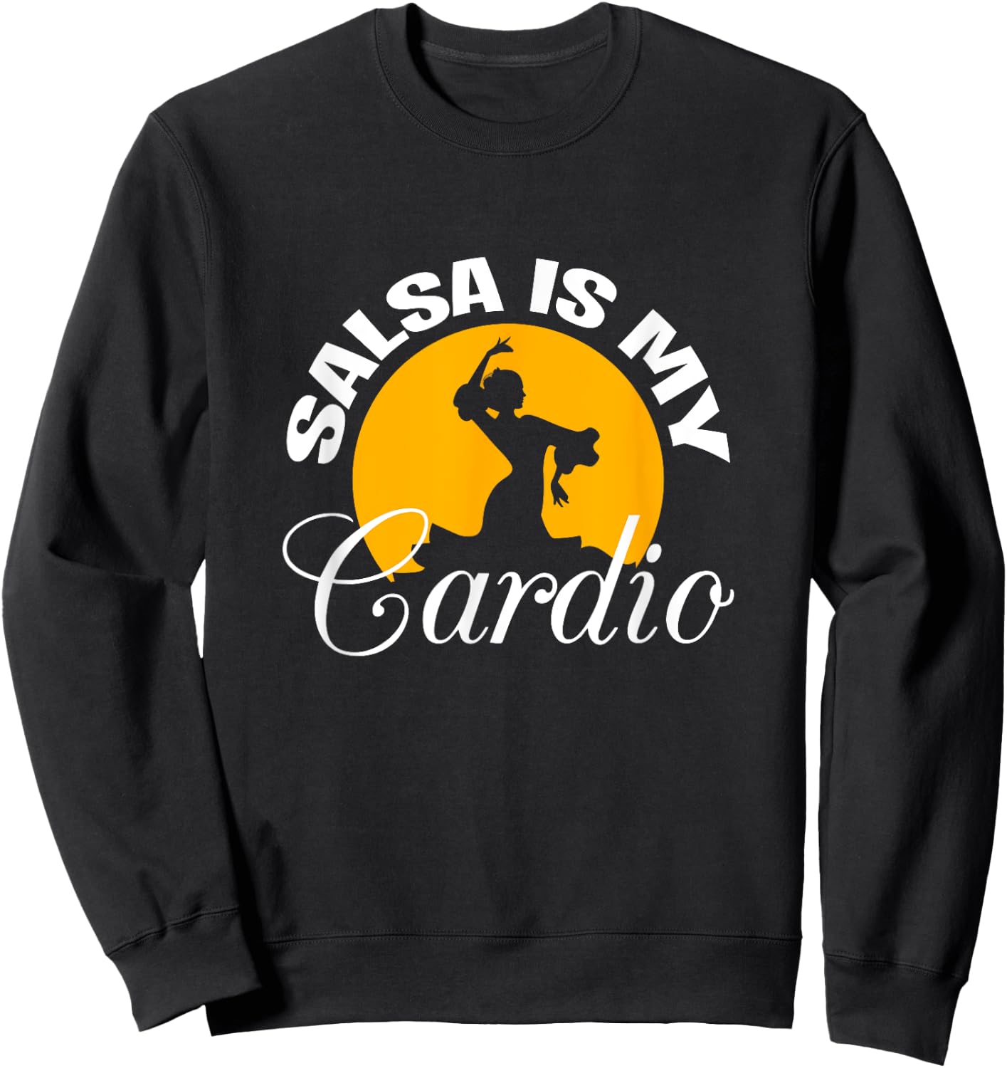 Salsa Is My Cardio Dance Silhouette Moonlight Sweatshirt - Sweatshirt | Black