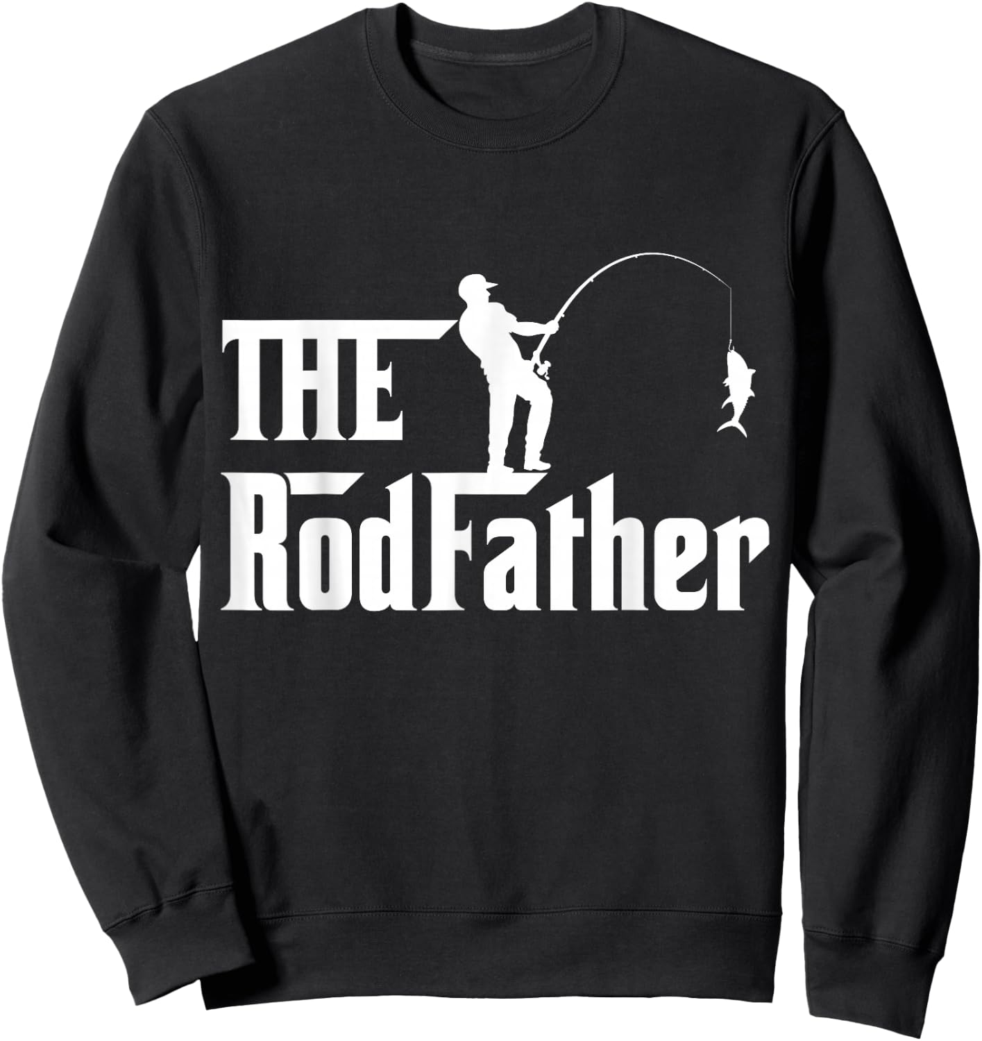 Men's Father's Day Rod Father Fishing funny fathers day Sweatshirt - Sweatshirt | Black