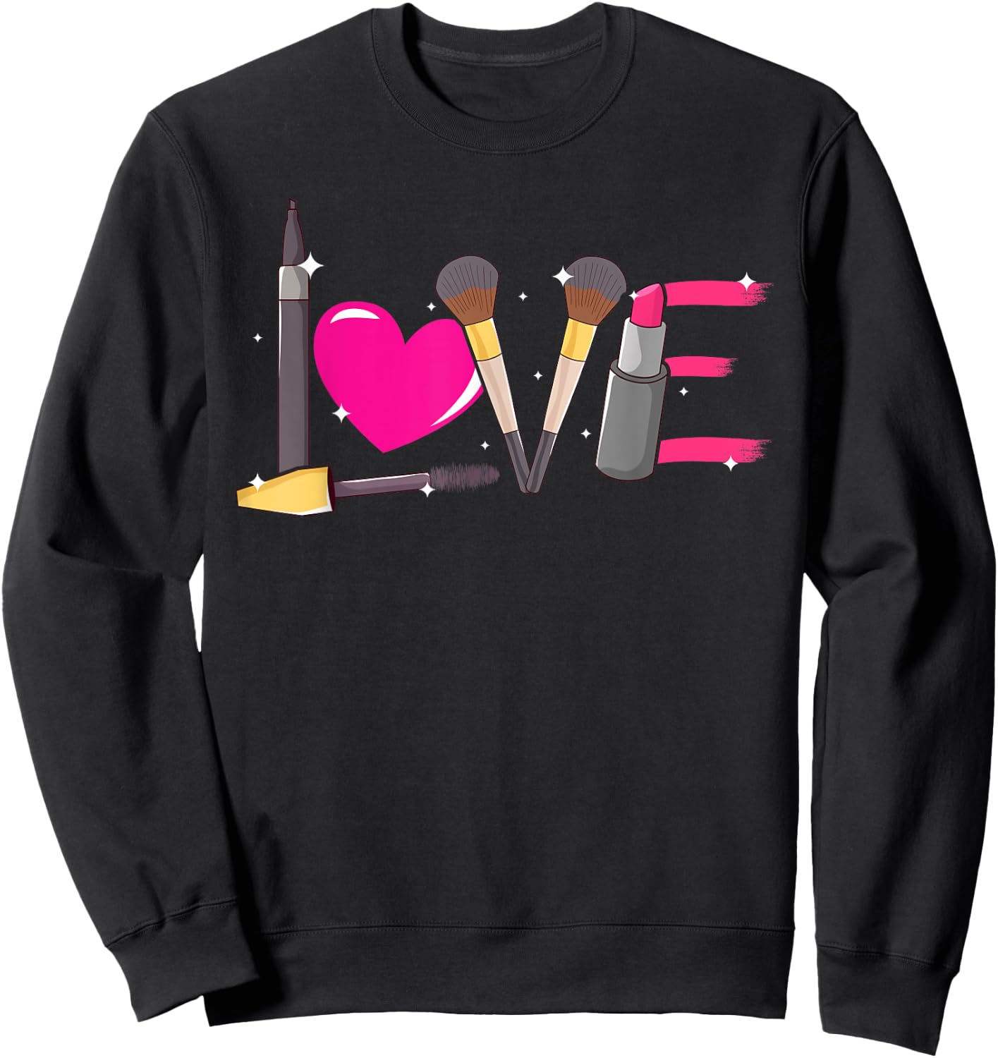 Love Make-up Artist Cosmetics Lover Beauty Girls Make-Up Sweatshirt - Sweatshirt | Black