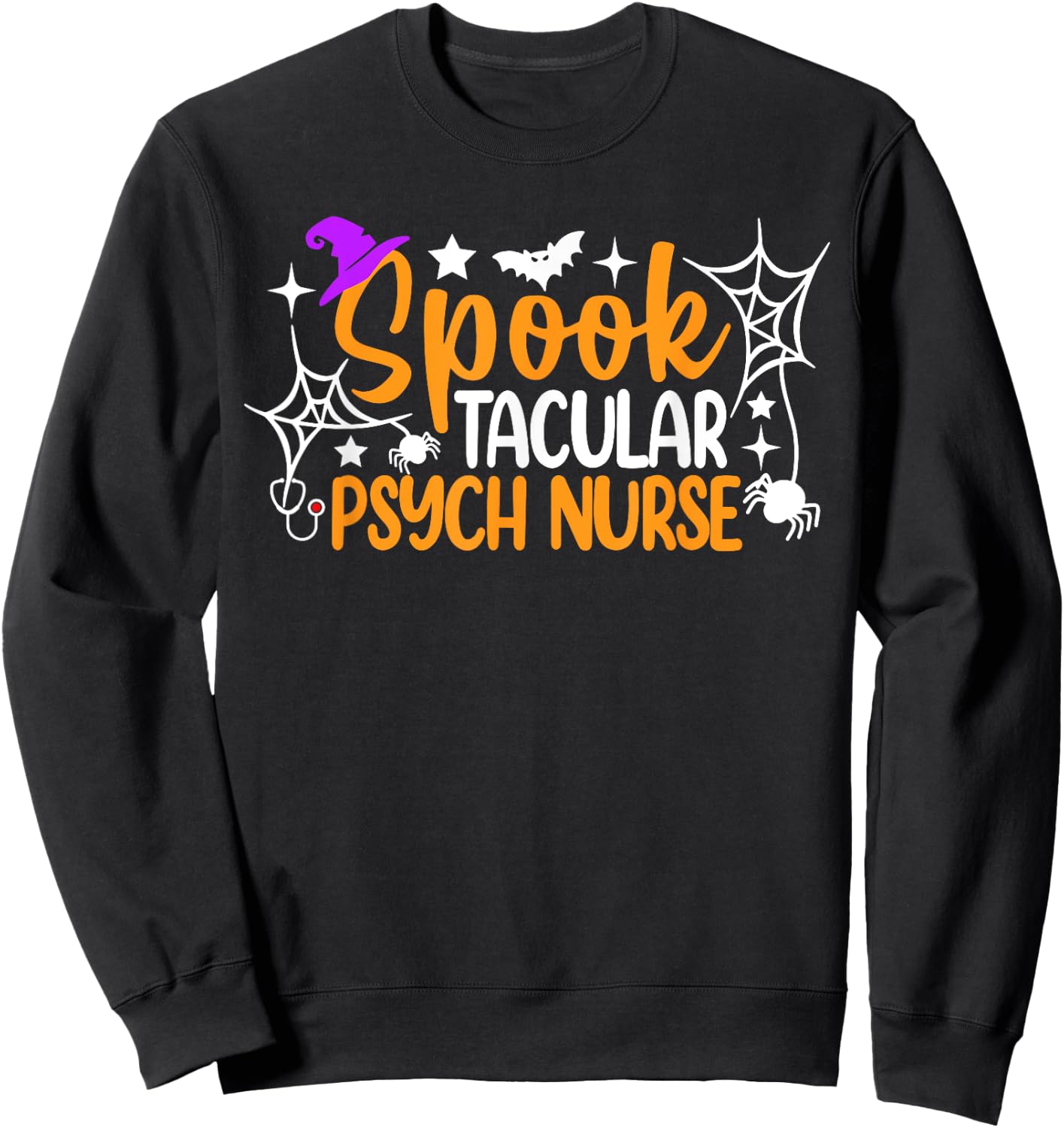 Spooktacular Psych Nurse Funny Halloween Costume Sweatshirt - Sweatshirt | Black