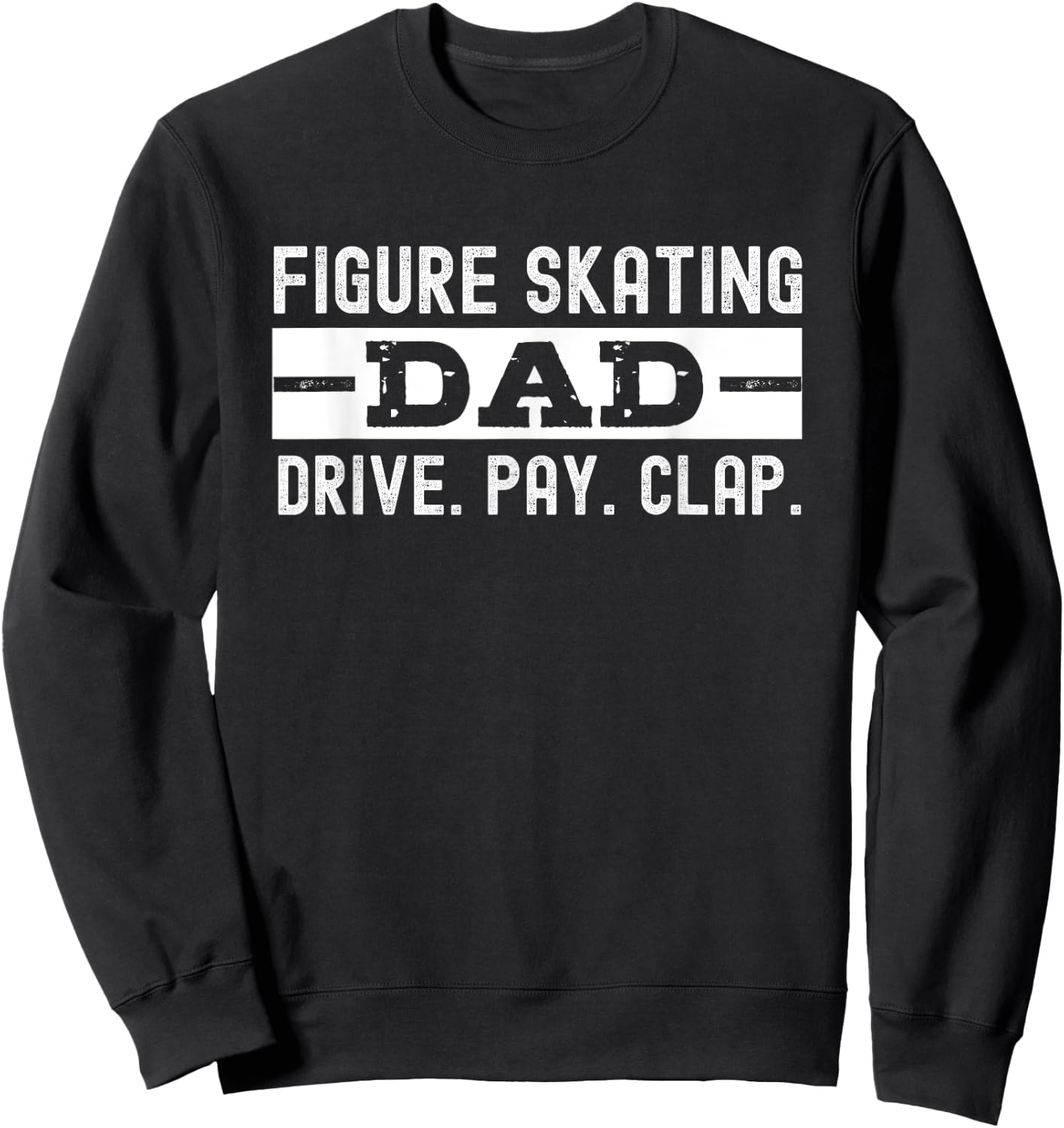 Figure Skating Dad Sweatshirt - Sweatshirt | Black
