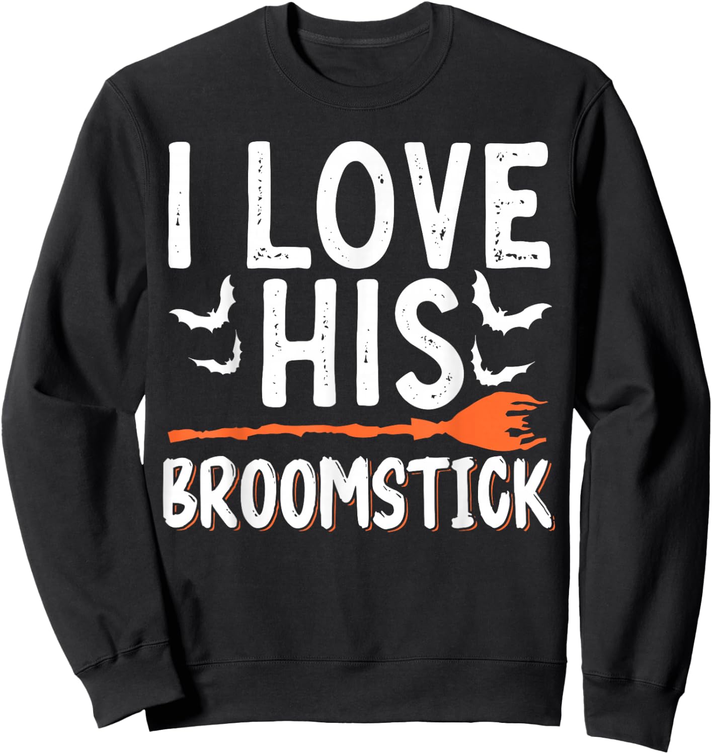 I Love His Broomstick I Love Her Pumpkins Sweatshirt - Sweatshirt | Black