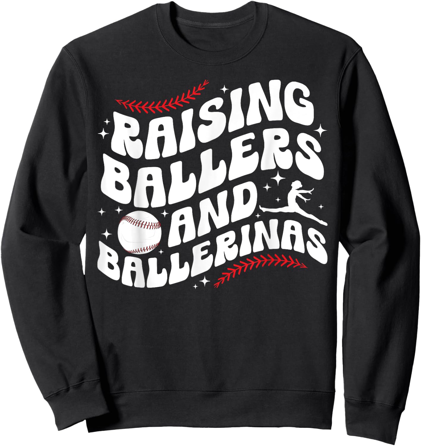 Raising Ballers And Ballerinas Baseball And Dance Mom Sweatshirt - Sweatshirt | Black