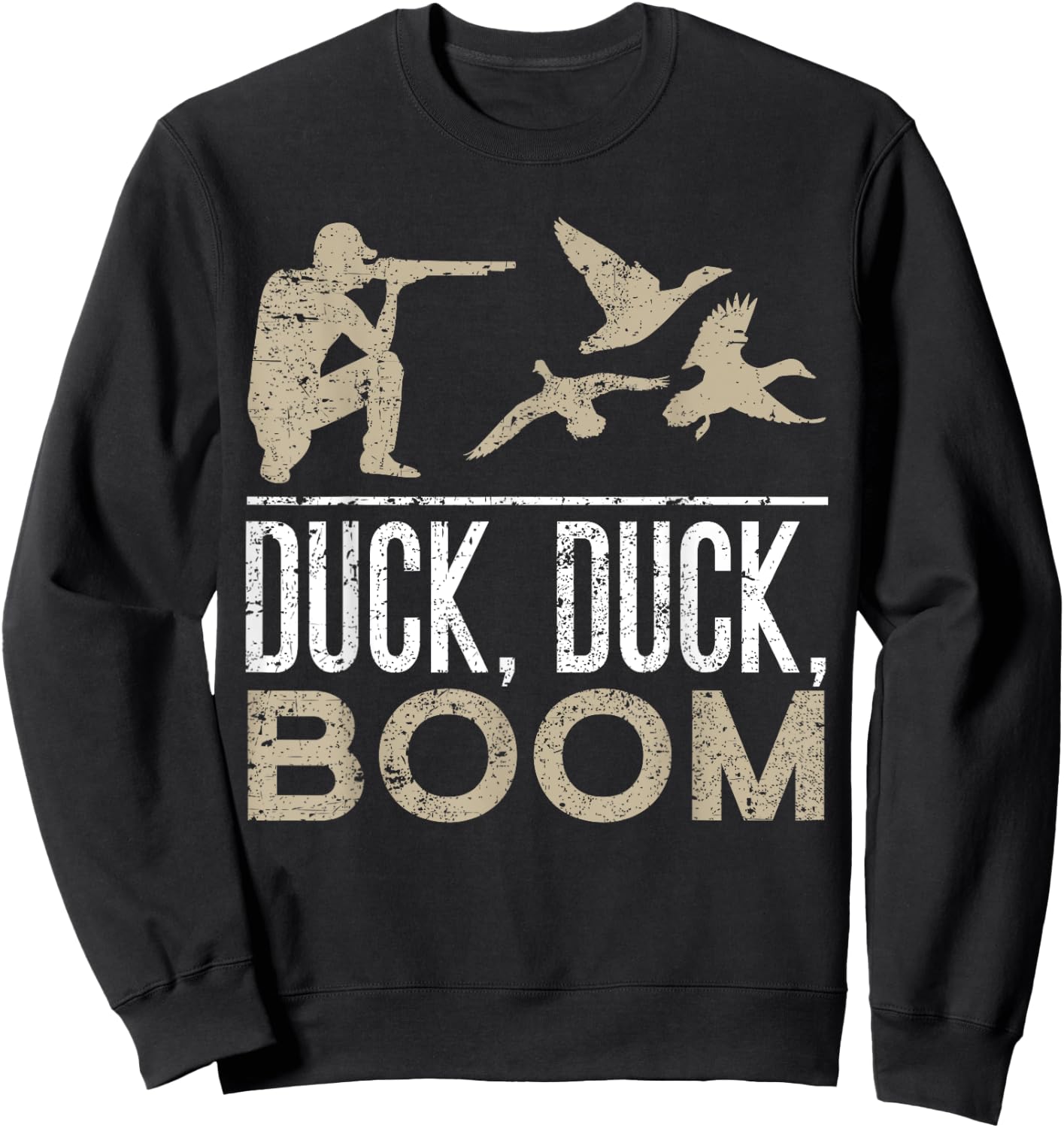 Duck Duck Boom Funny Duck Hunting Sweatshirt - Sweatshirt | Black