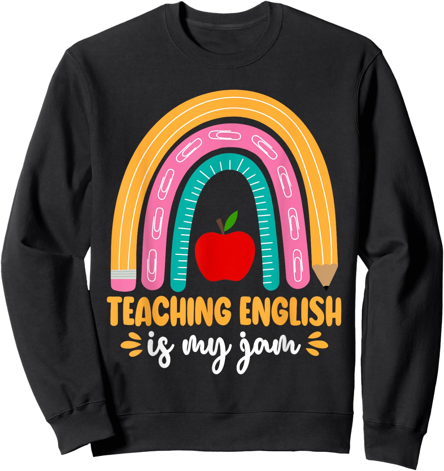 Grammar Police English Teacher Teaching English Is My Jam Men Women Kids Sweatshirt - Sweatshirt | Black