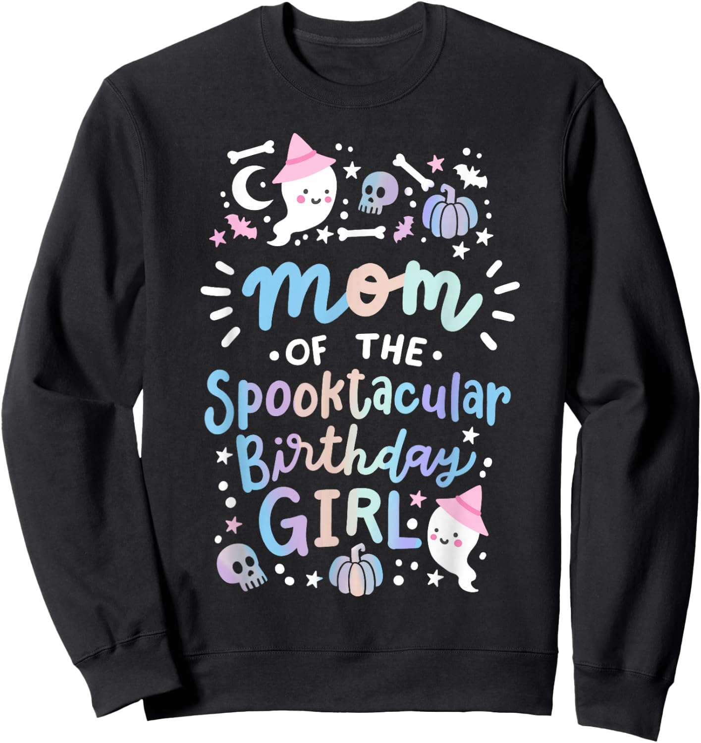 Mom of the Spooktacular Birthday Girl Halloween Family Sweatshirt - Sweatshirt | Black