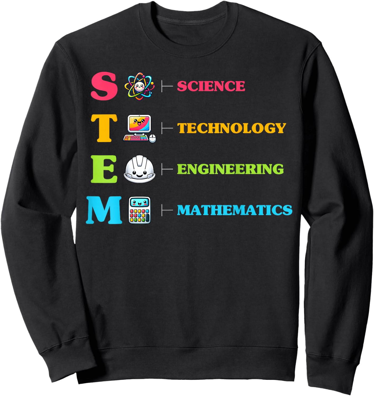 STEM Science Technology Engineering Math Geek Nerd Sweatshirt - Sweatshirt | Black